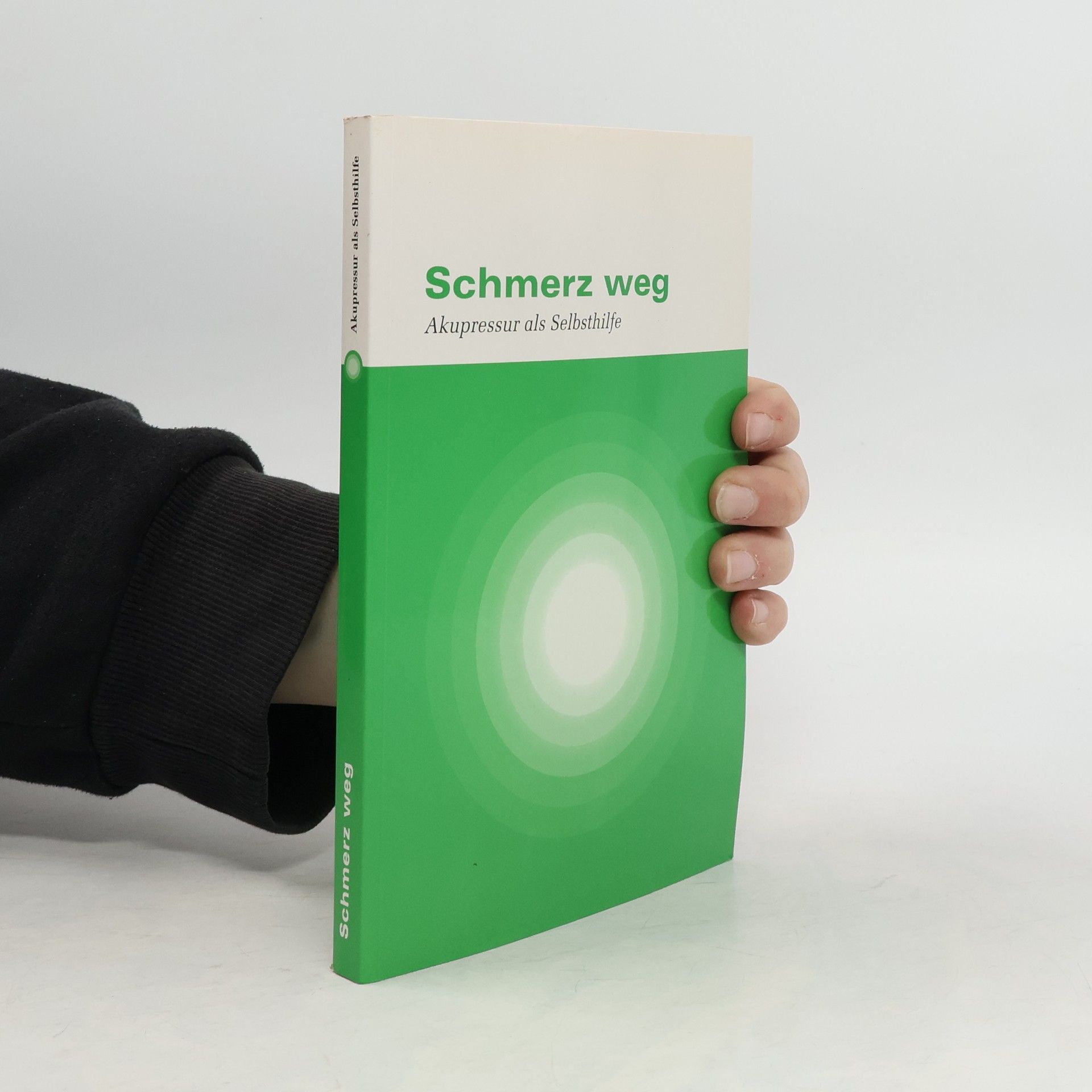 Autorenkollektiv Schmerz weg