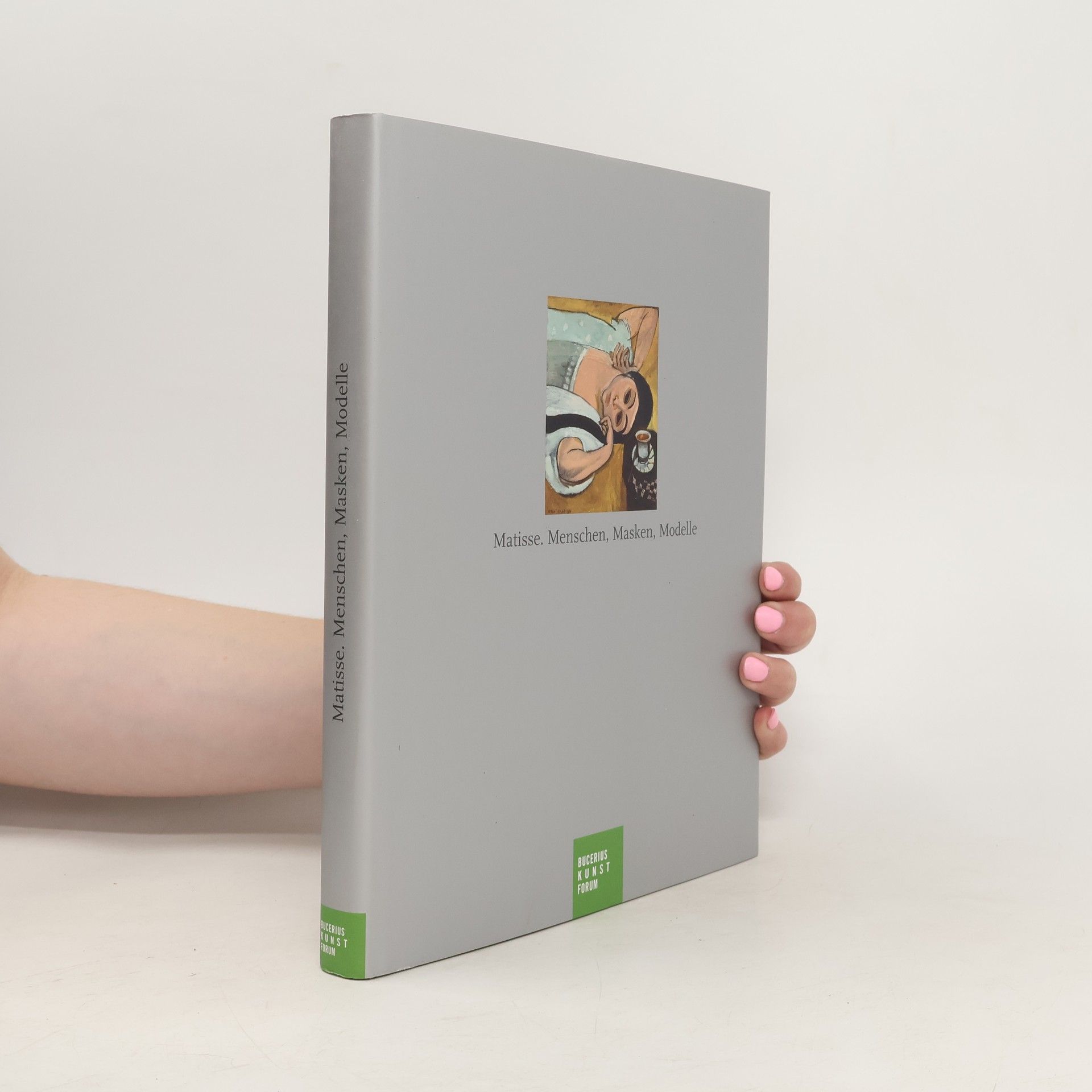 Autorenkollektiv Matisse : Menschen, Masken, Modelle