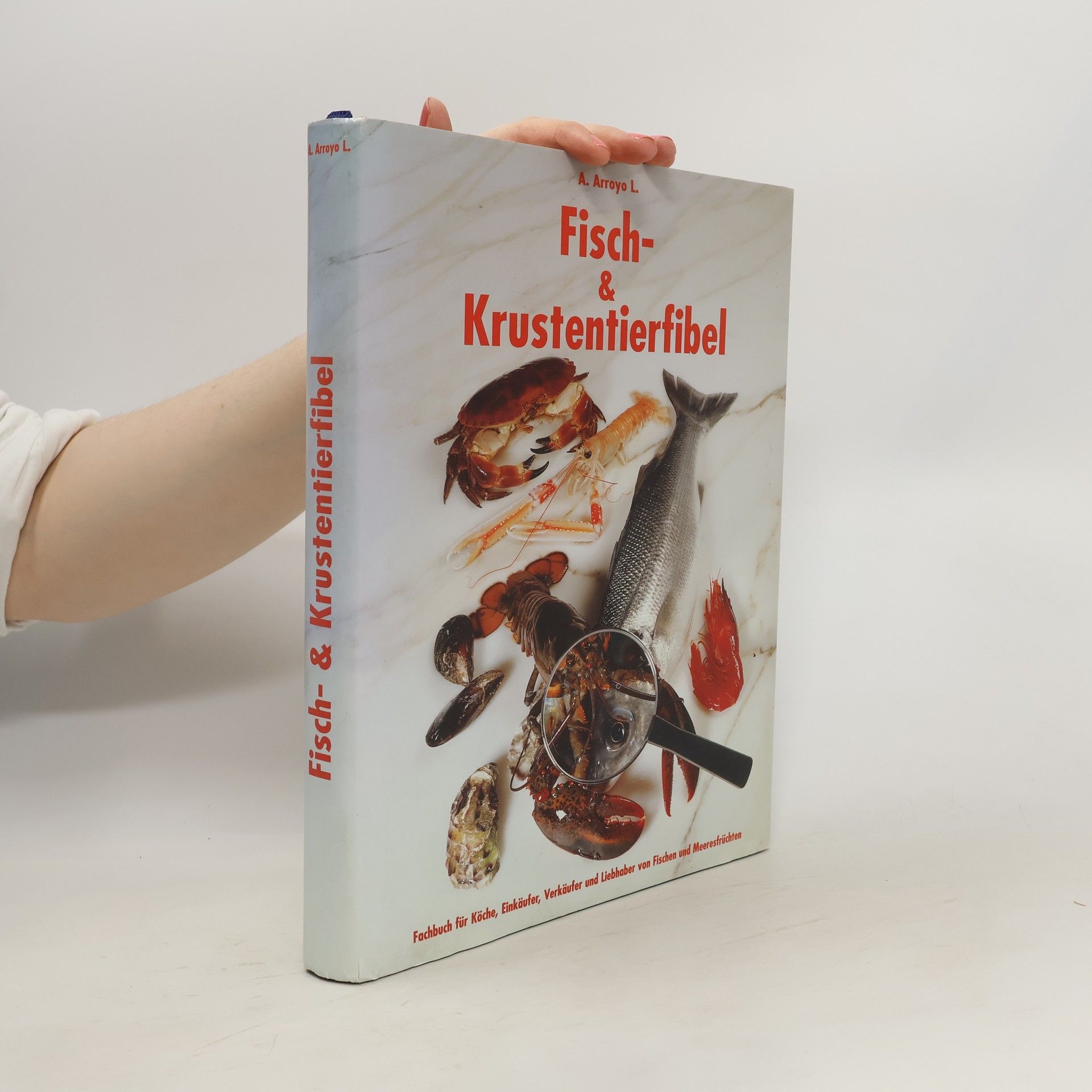 Antonio Arroyo López Fisch & Krustentierfibel