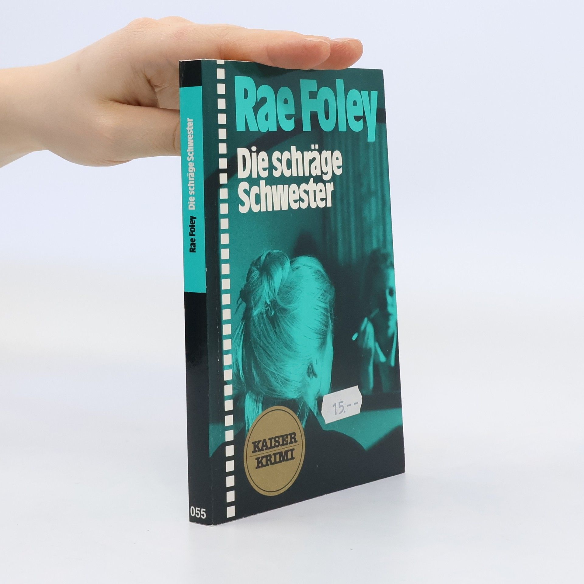 Rae Foley Die schräge Schwester