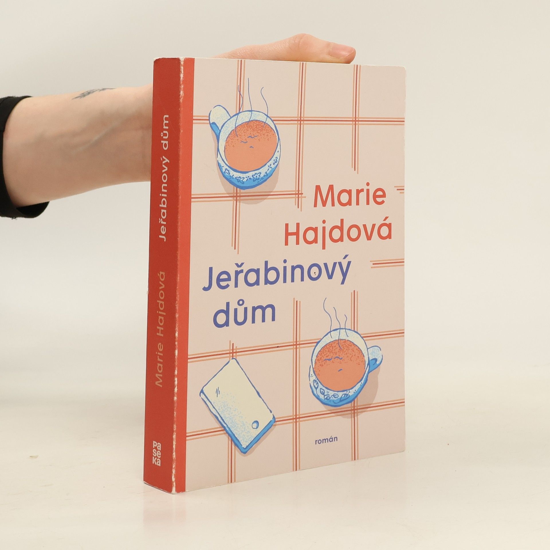 Marie Hajdová Jeřabinový dům