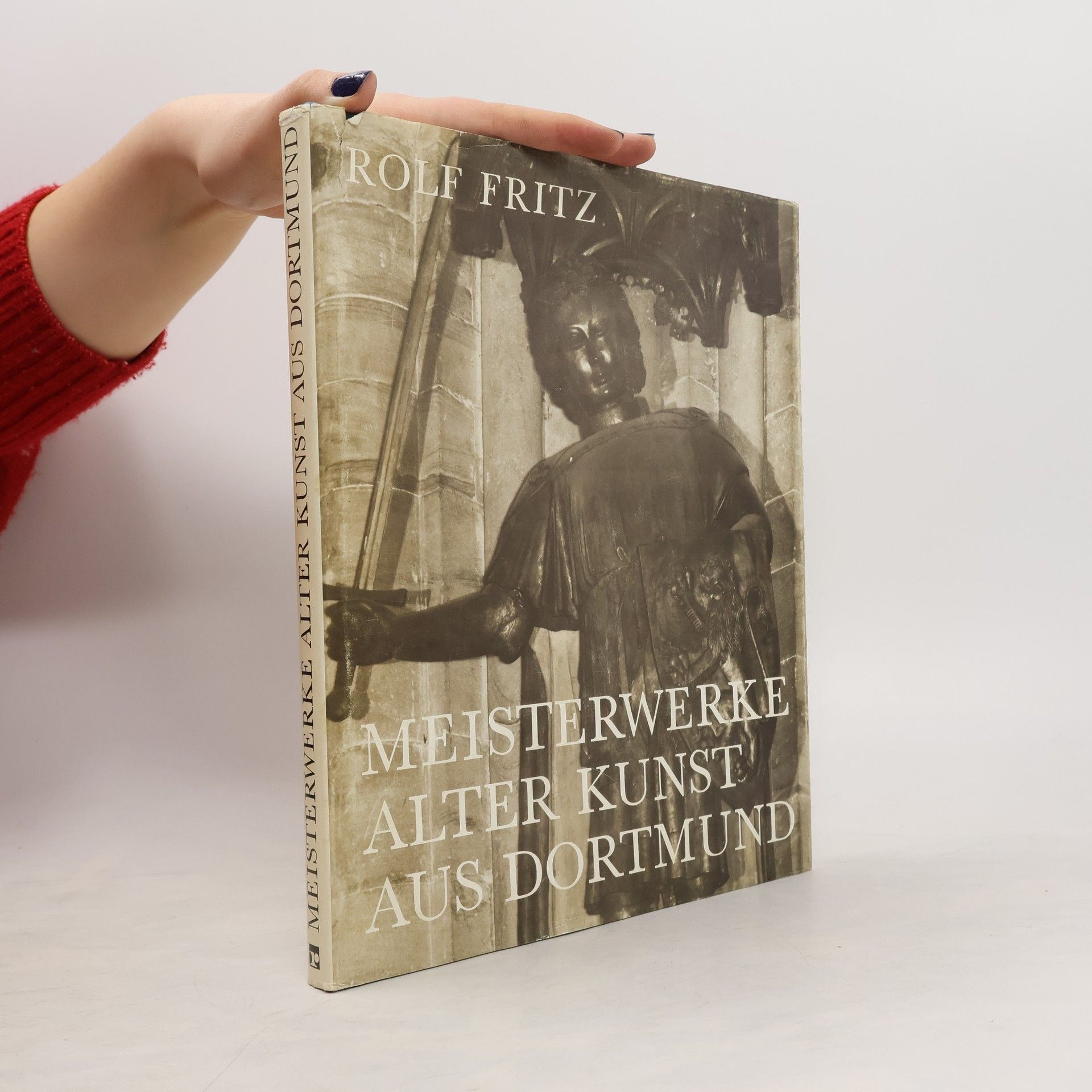 Rolf Fritz Meisterwerke alter Kunst aus Dortmund