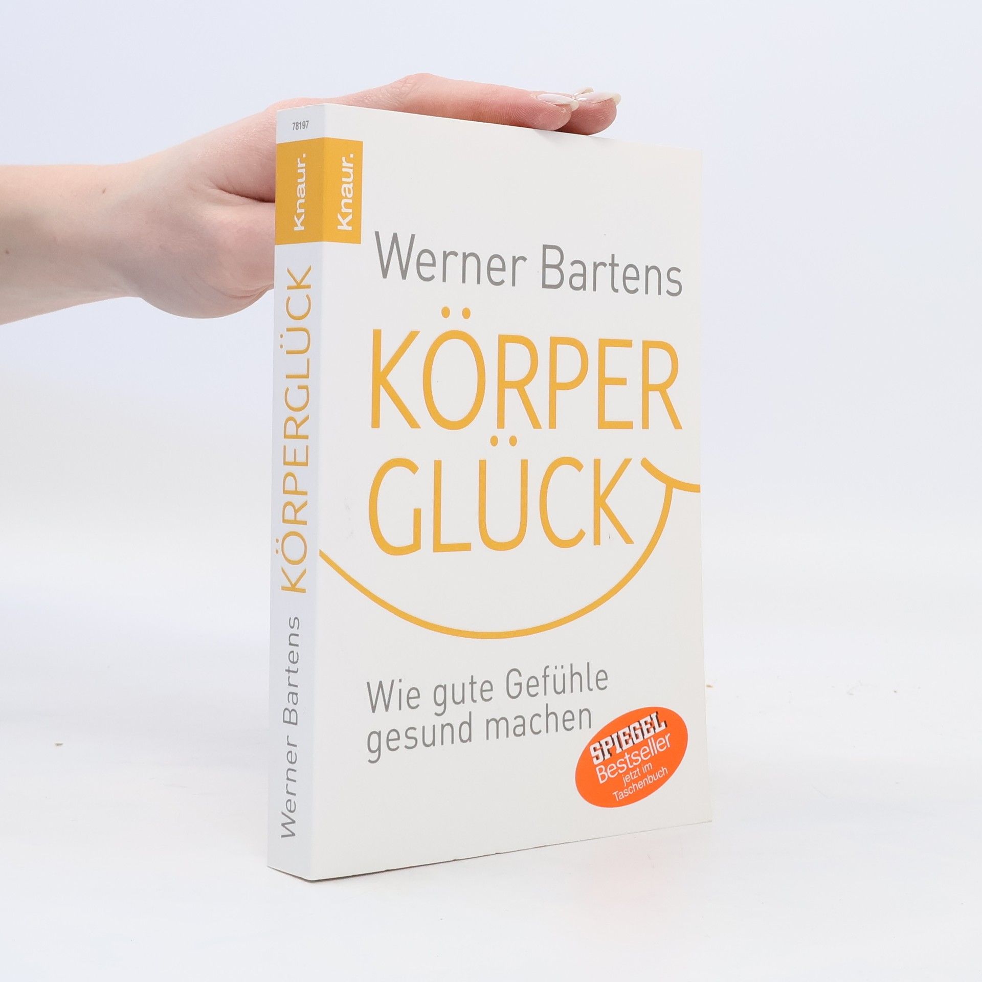 Werner Bartens Körperglück