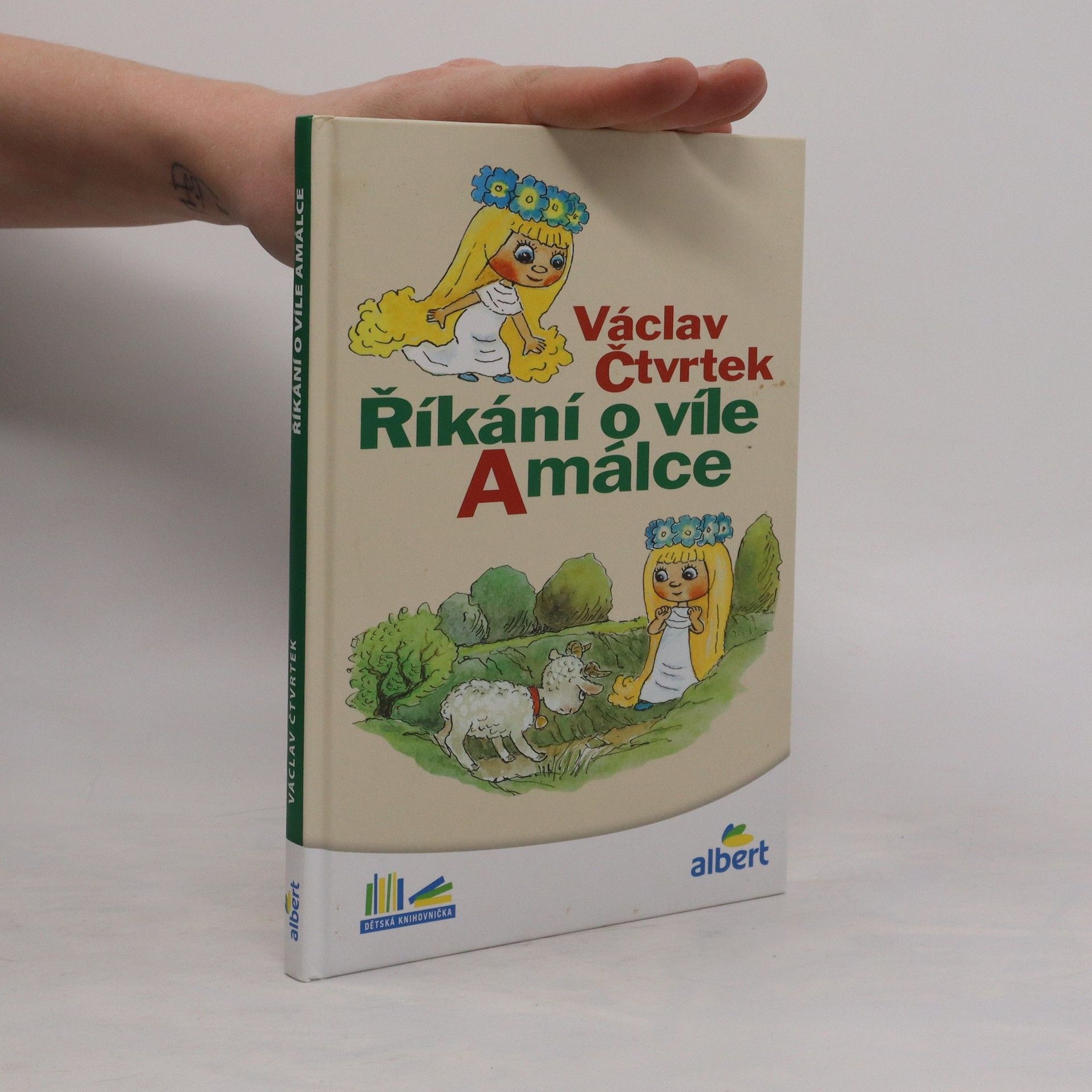 Václav Čtvrtek Říkání o víle Amálce
