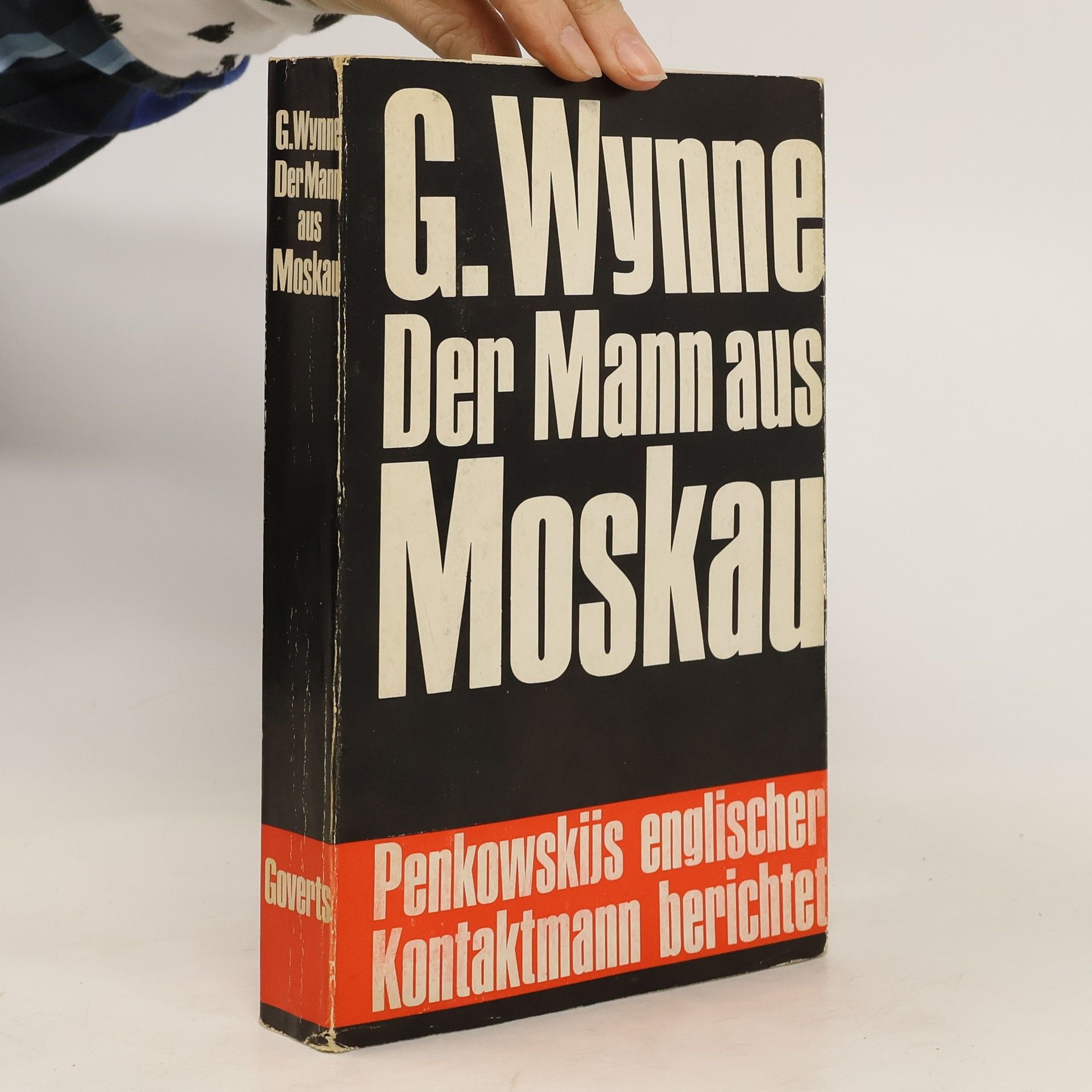 Greville Wynne Der Mann aus Moskau