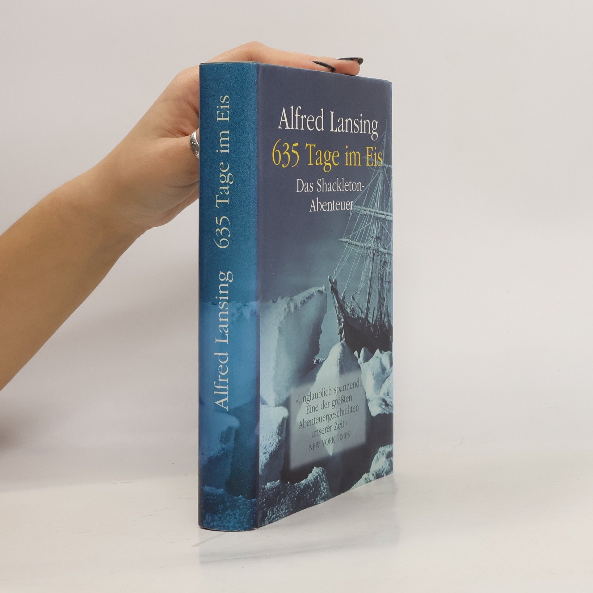Alfred Lansing 635 Tage im Eis