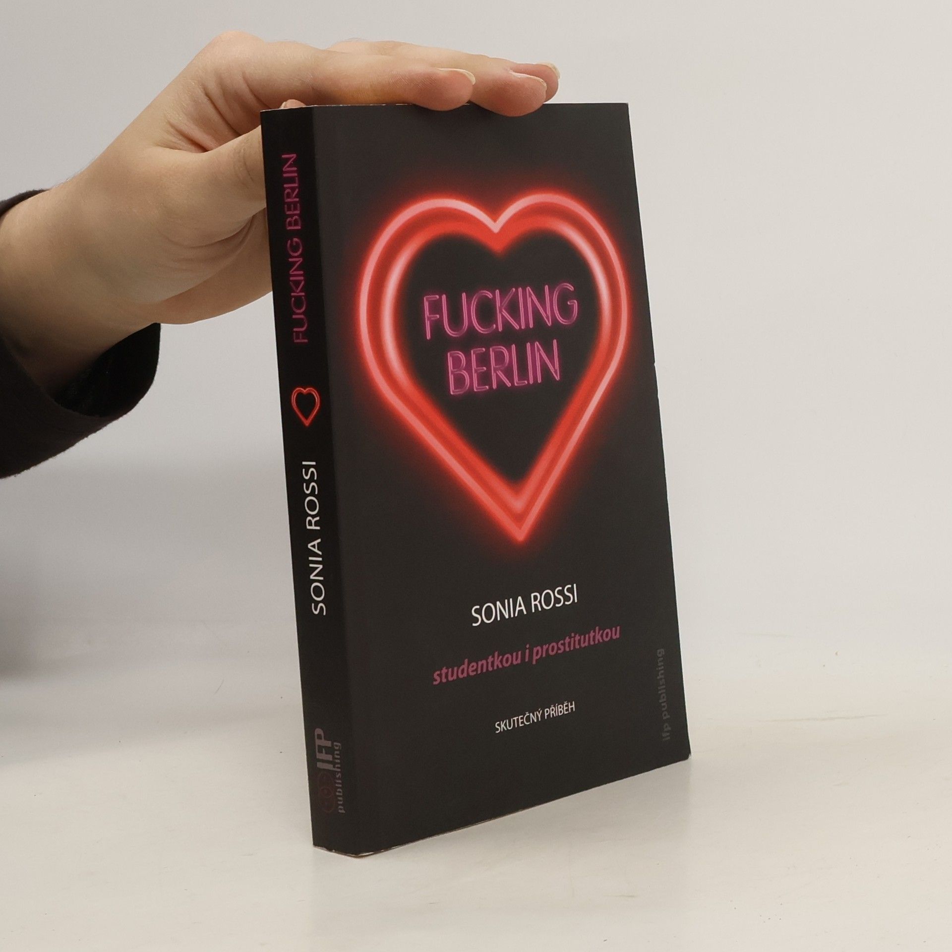 Sonia Rossi Fucking Berlin. Studentkou i prostitutkou