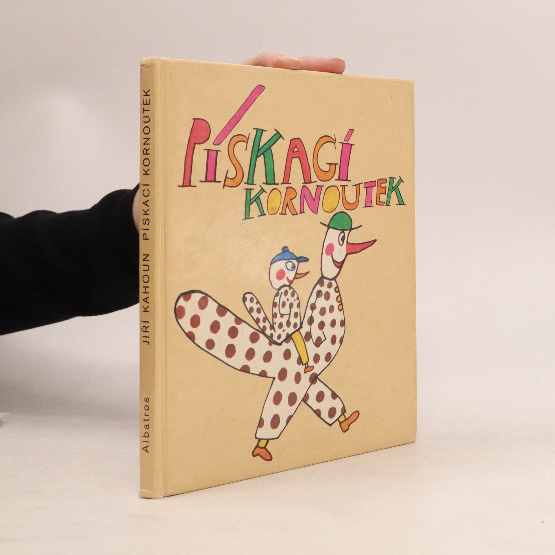 Jiří Kahoun Pískací kornoutek