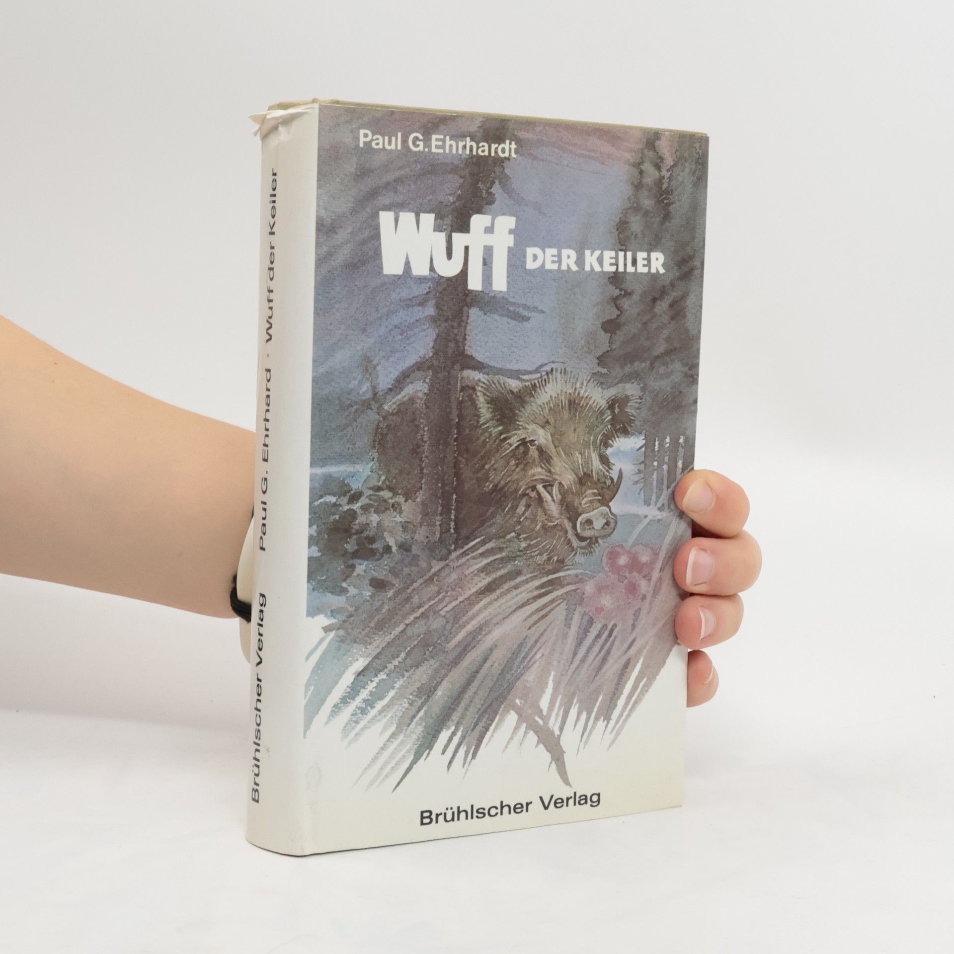Paul Georg Ehrhardt Wuff der Keiler