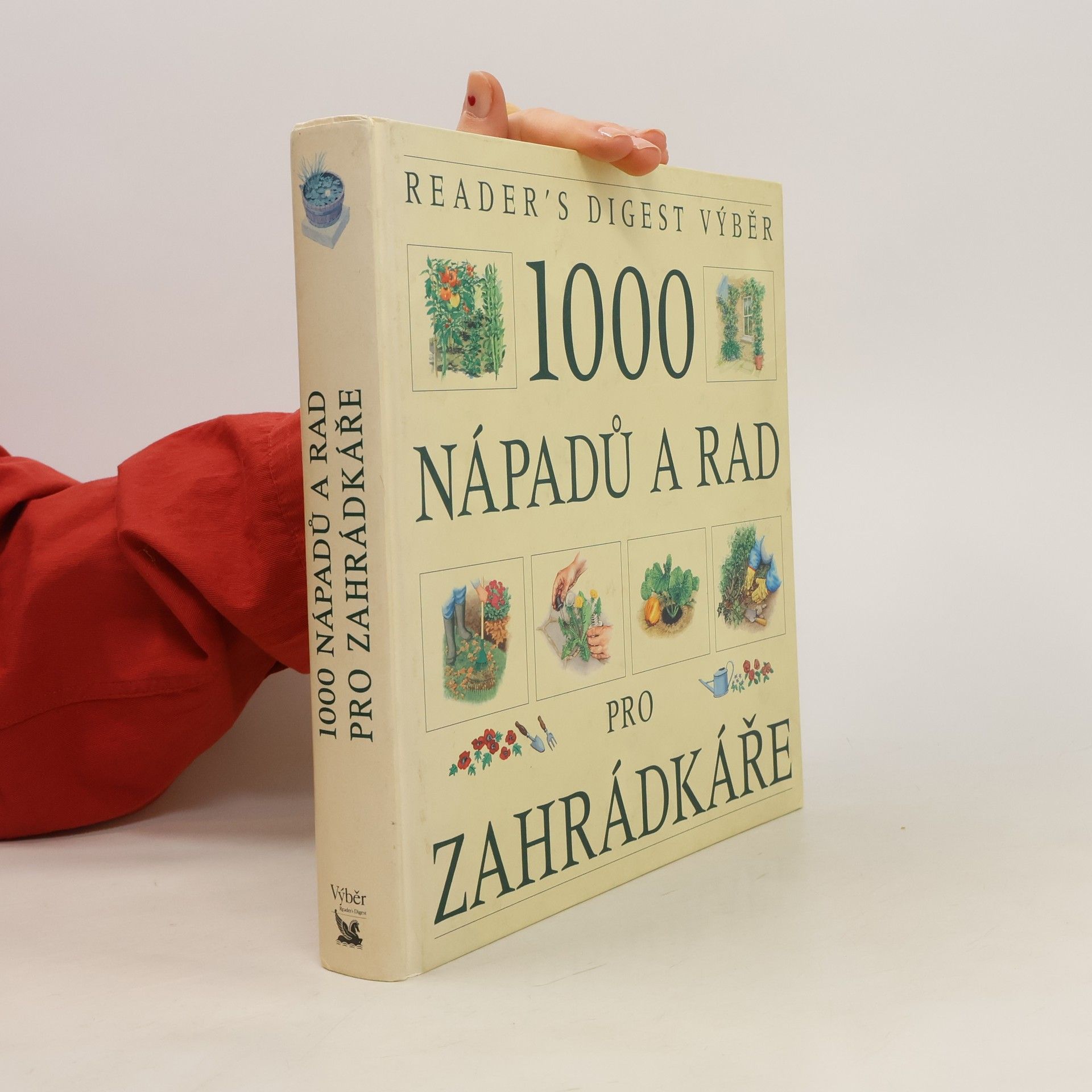 Václav Větvička 1000 nápadů a rad pro zahrádkáře