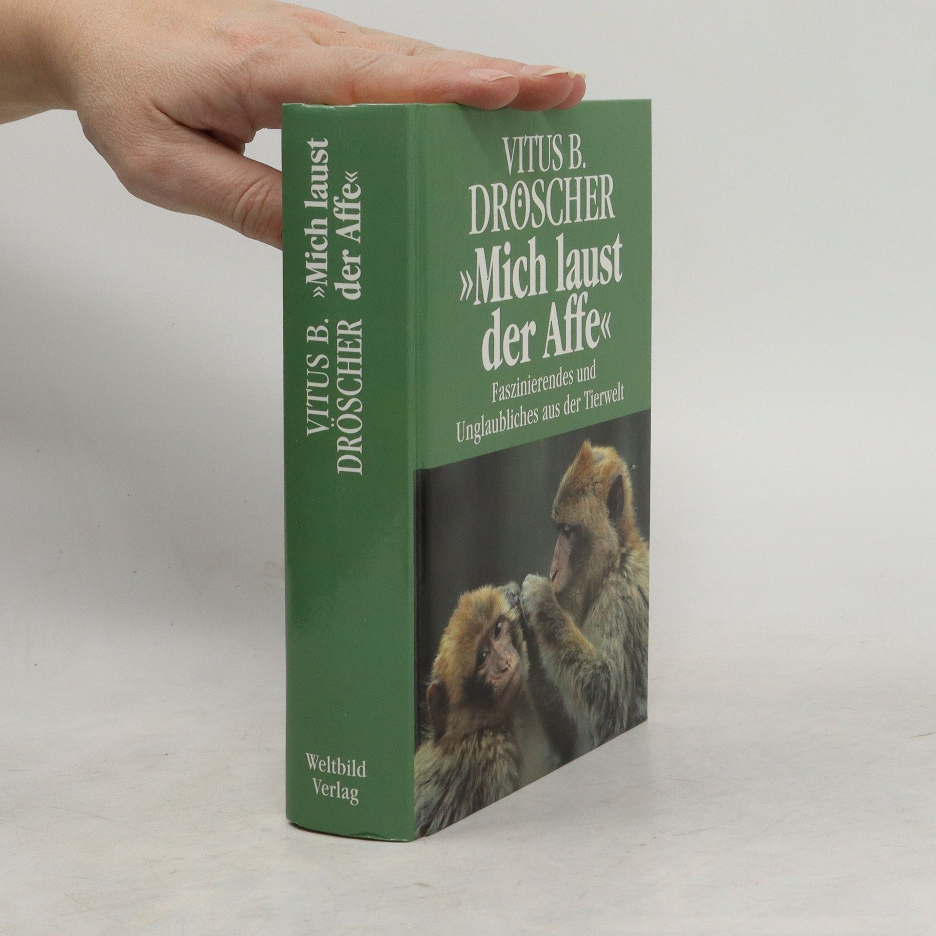 Vitus B. Dröscher Mich laust der Affe