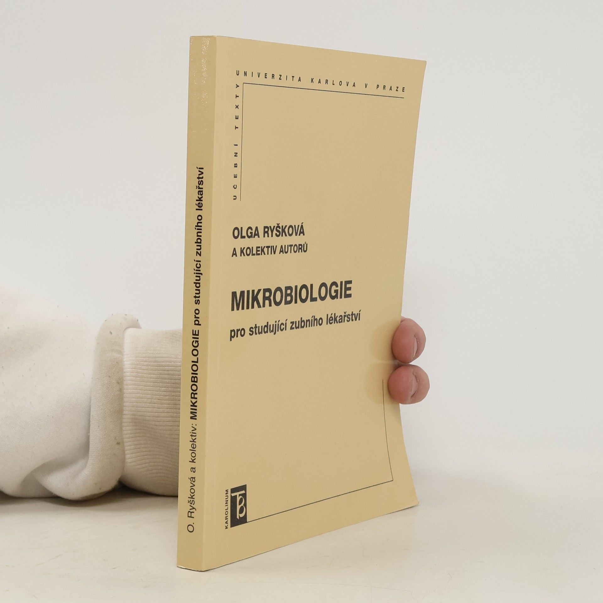Olga Ryšková Mikrobiologie pro studující zubního lékařství