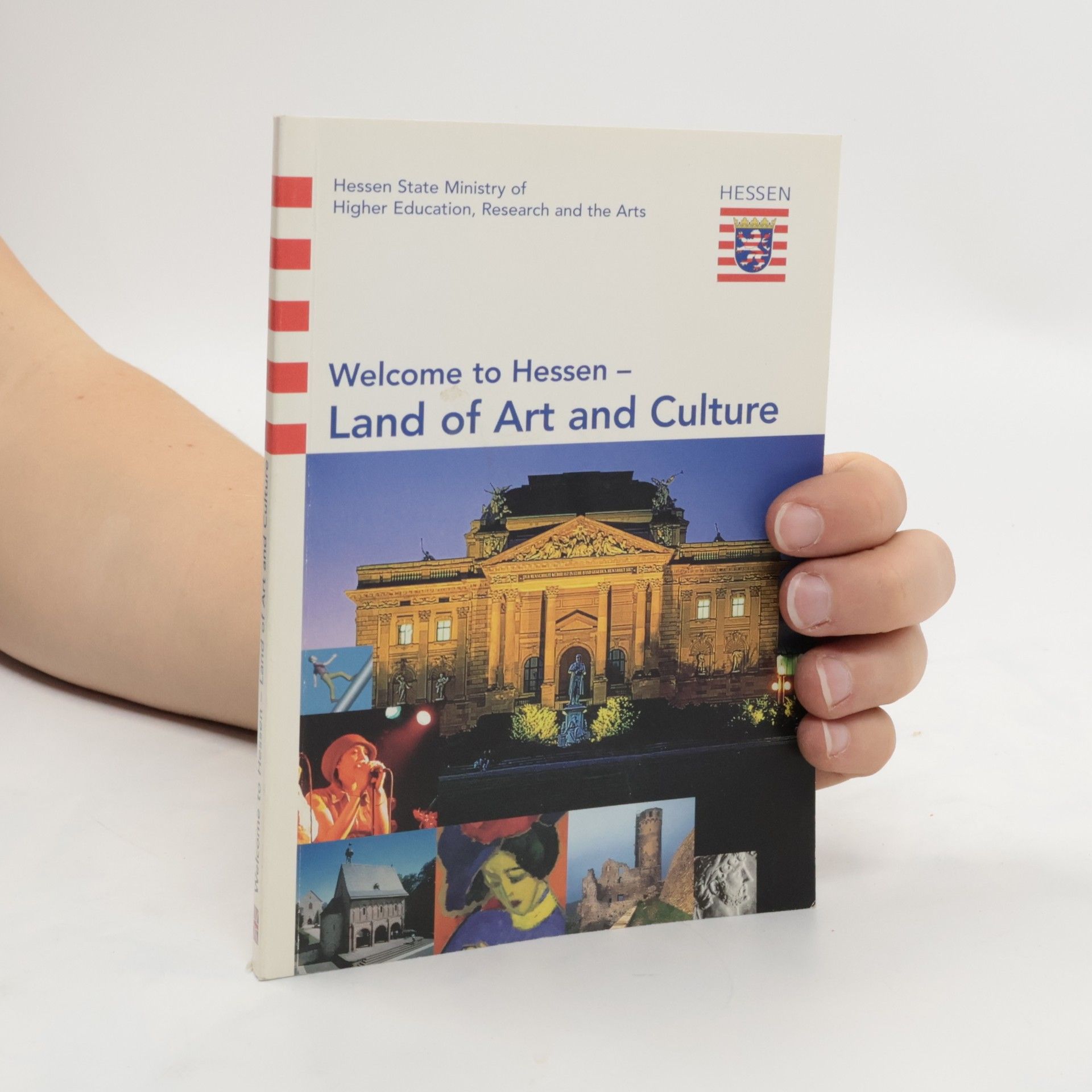 Collectif d'auteurs Welcome to Hessen - Land of Art and Culture