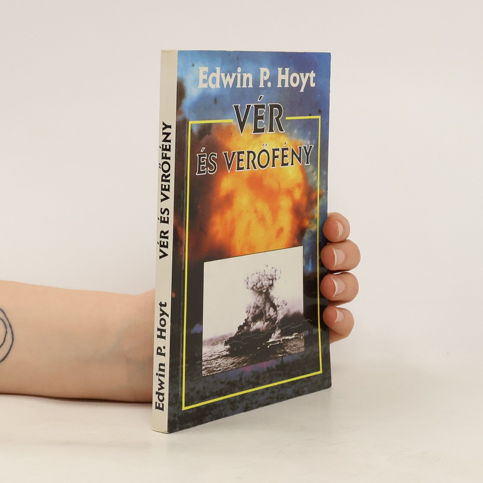 Edwin P. Edwin Palmer Hoyt Vér és veröfeny