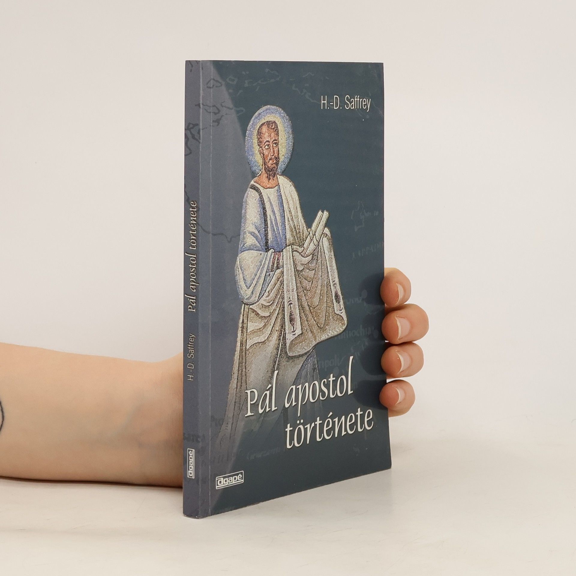 H. D. Saffrey Pál apostol története