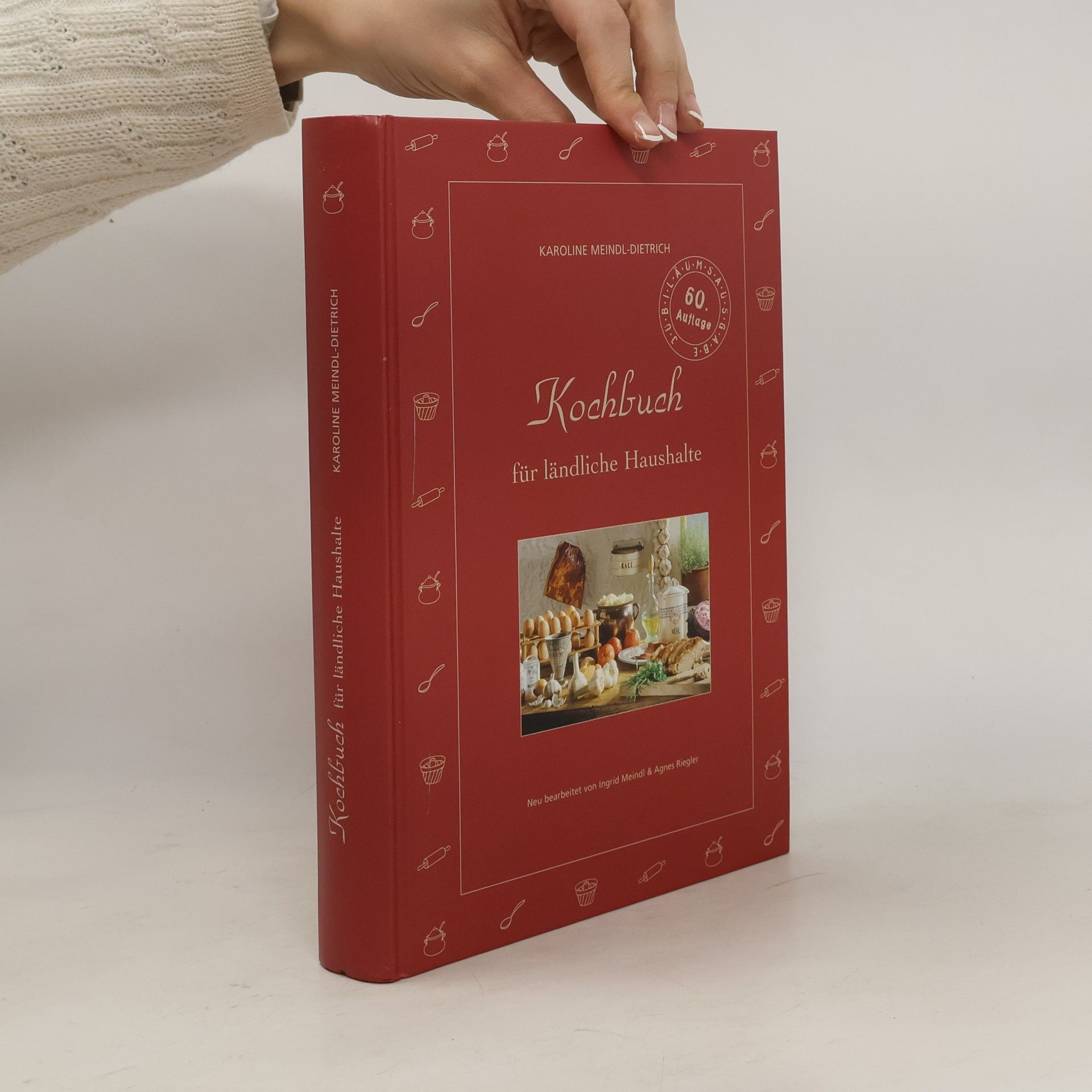Karoline Meindl-Dietrich Kochbuch für ländliche Haushalte