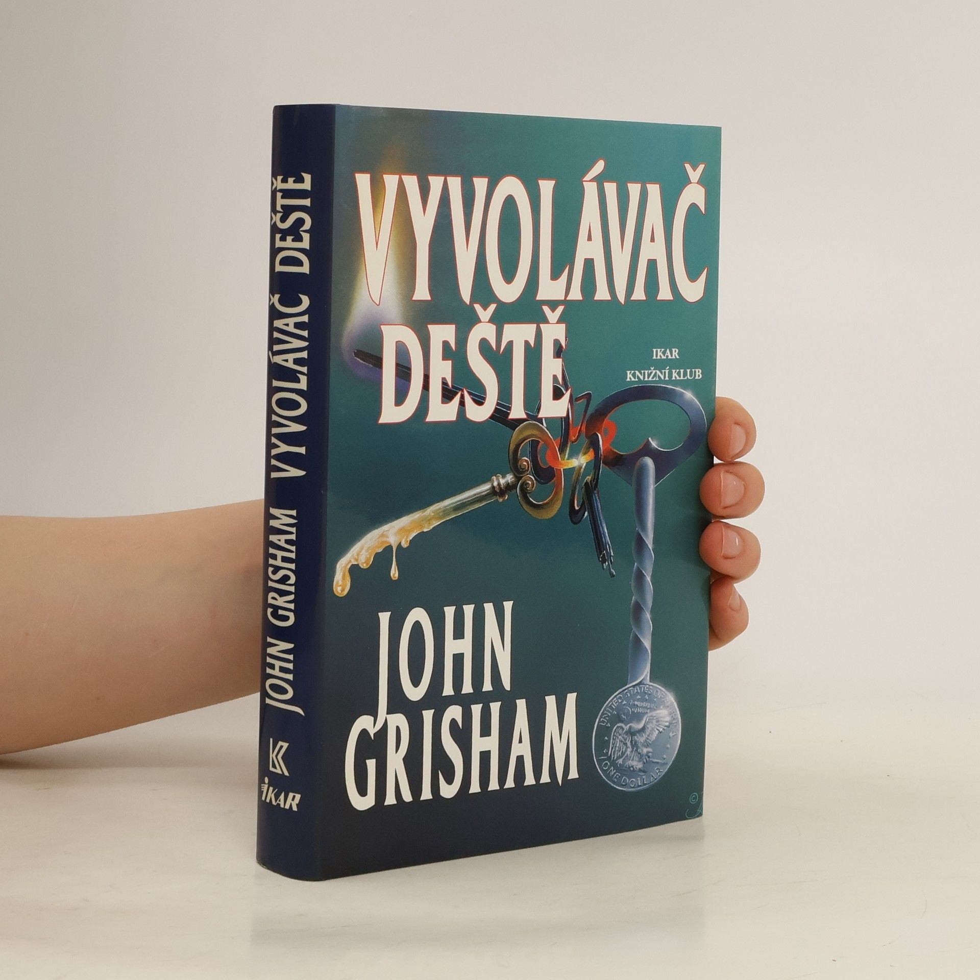John Grisham Vyvolávač deště
