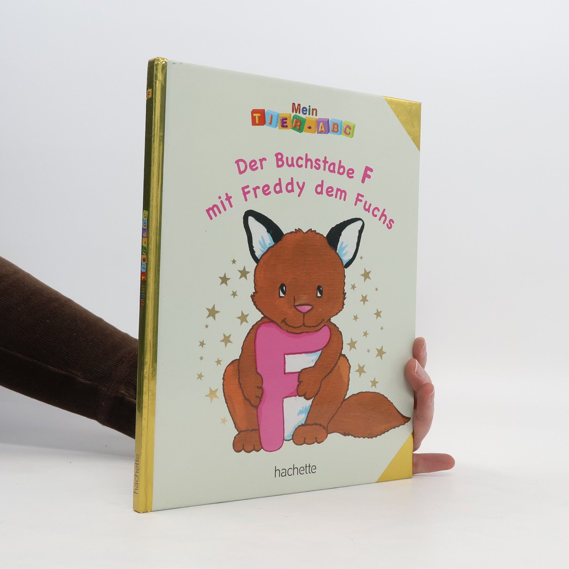 Auteurscollectief Der Buchstabe F mit Freddy dem Fuchs