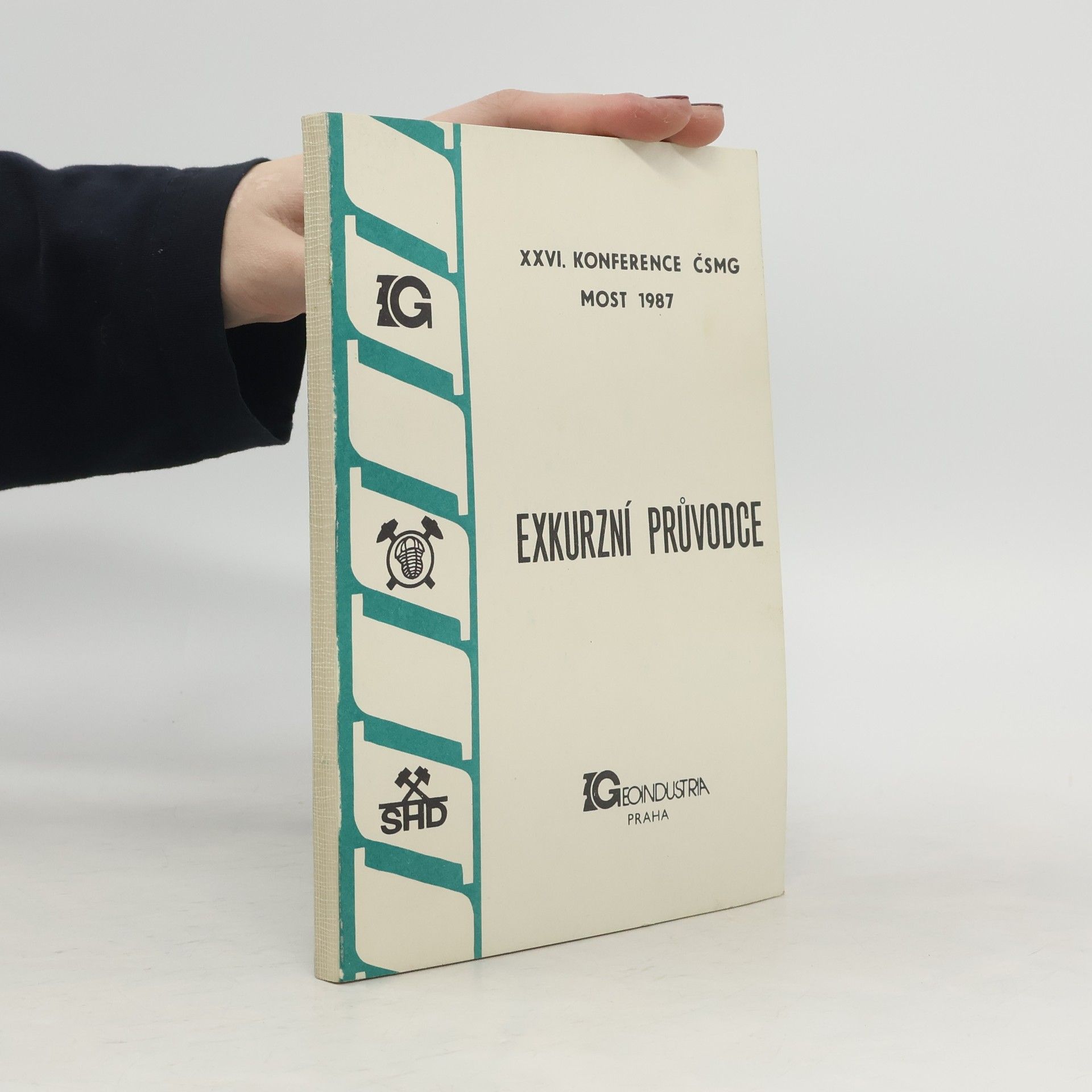 Zdeněk Brus Exkurzní průvodce : XXVI. konference ČSMG