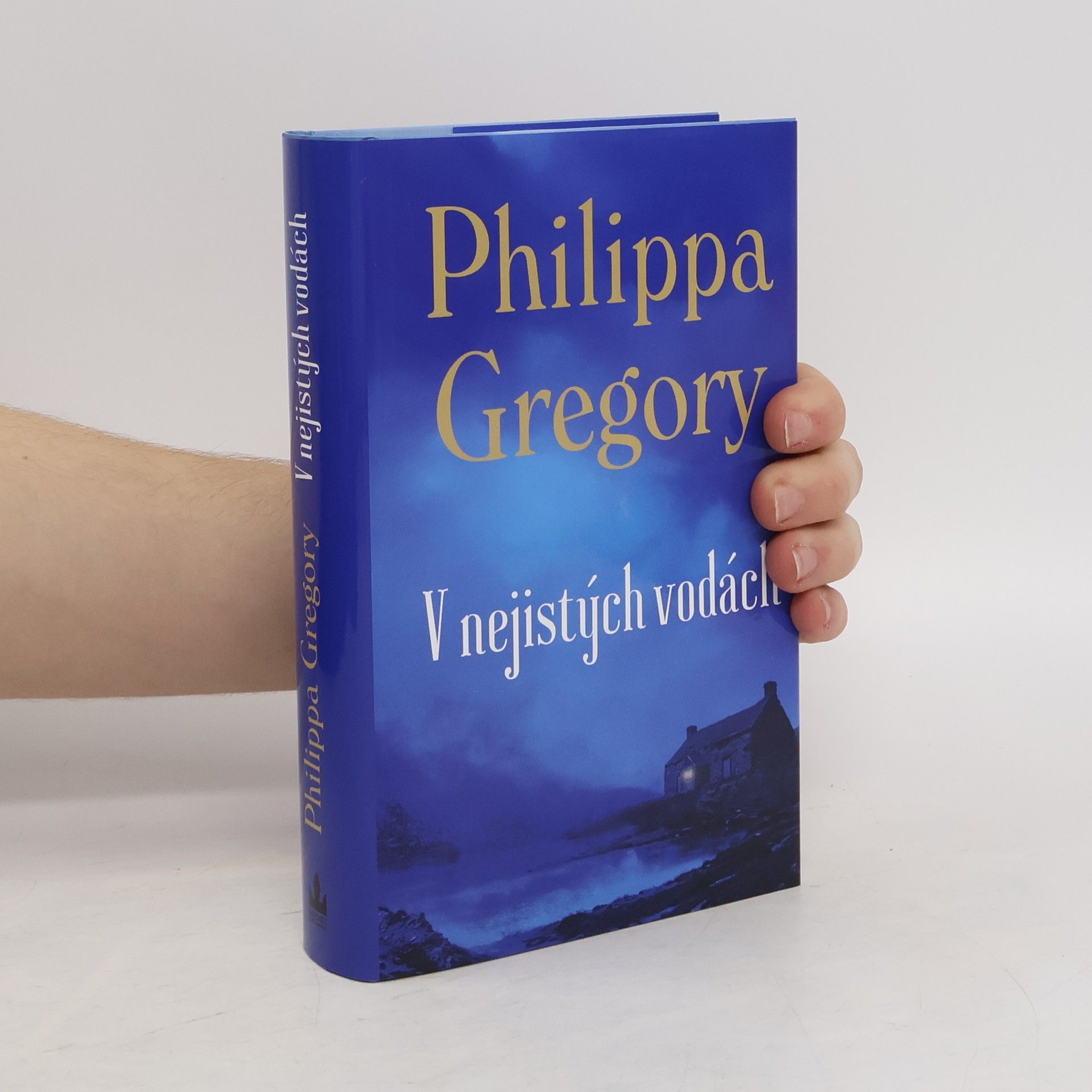 Philippa Gregory V nejistých vodách