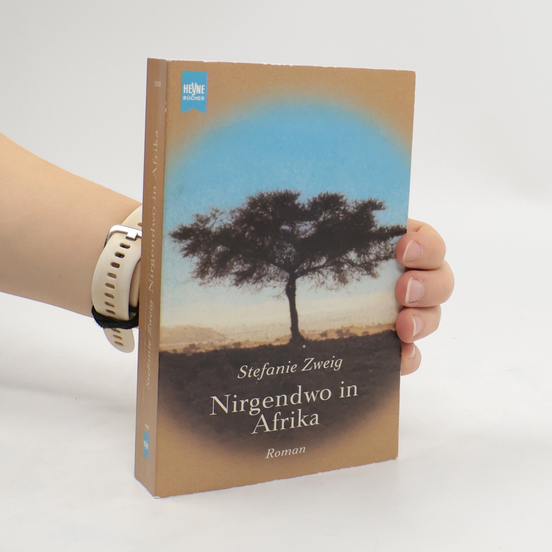 Stefanie Zweig Nirgendwo in Afrika.