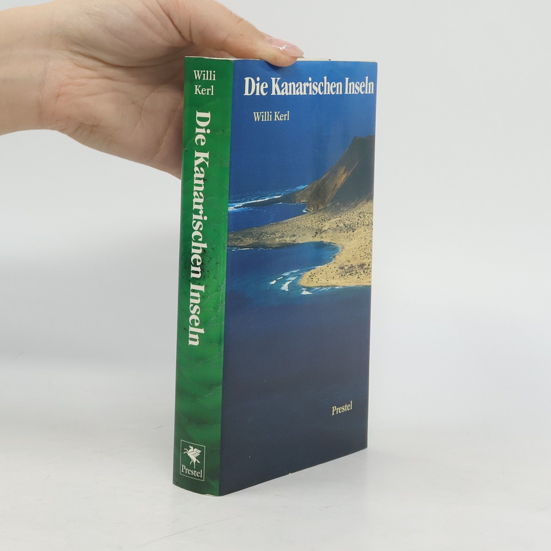 Willi Kerl Die Kanarischen Inseln