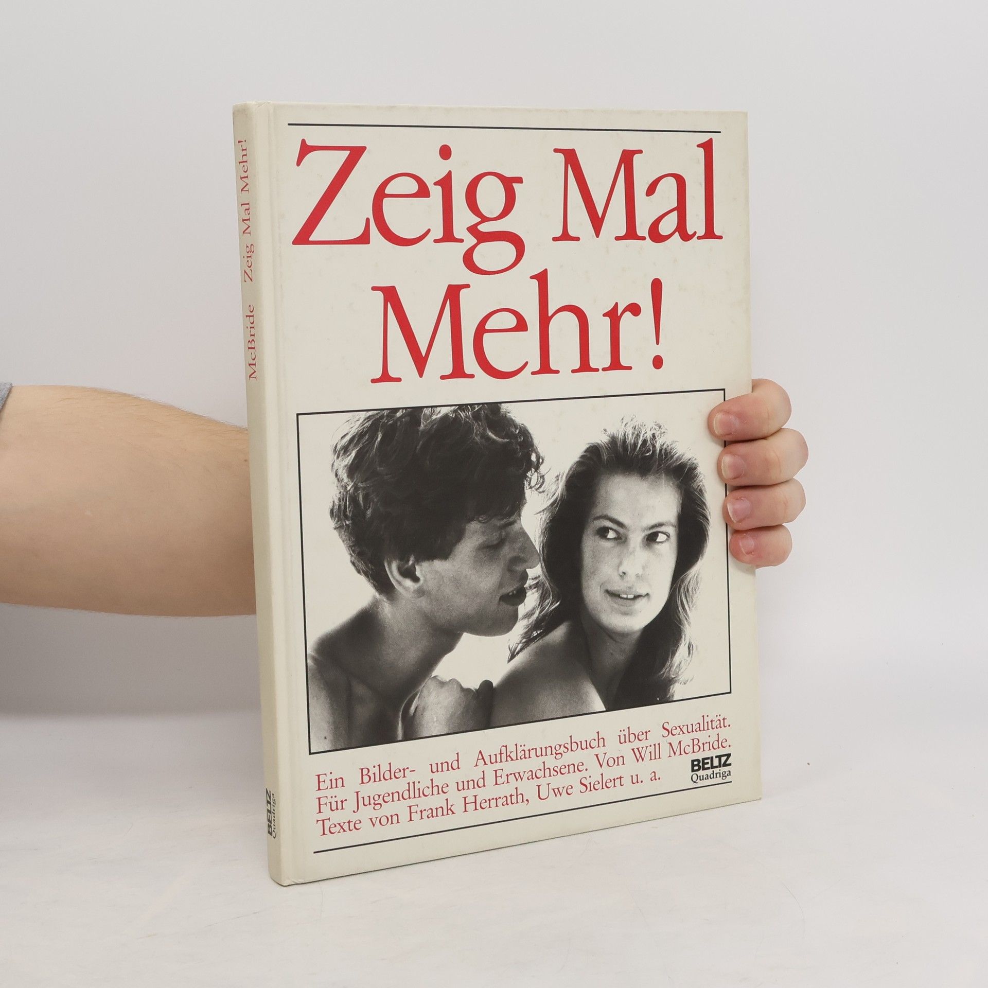Will McBride Zeig mal mehr!