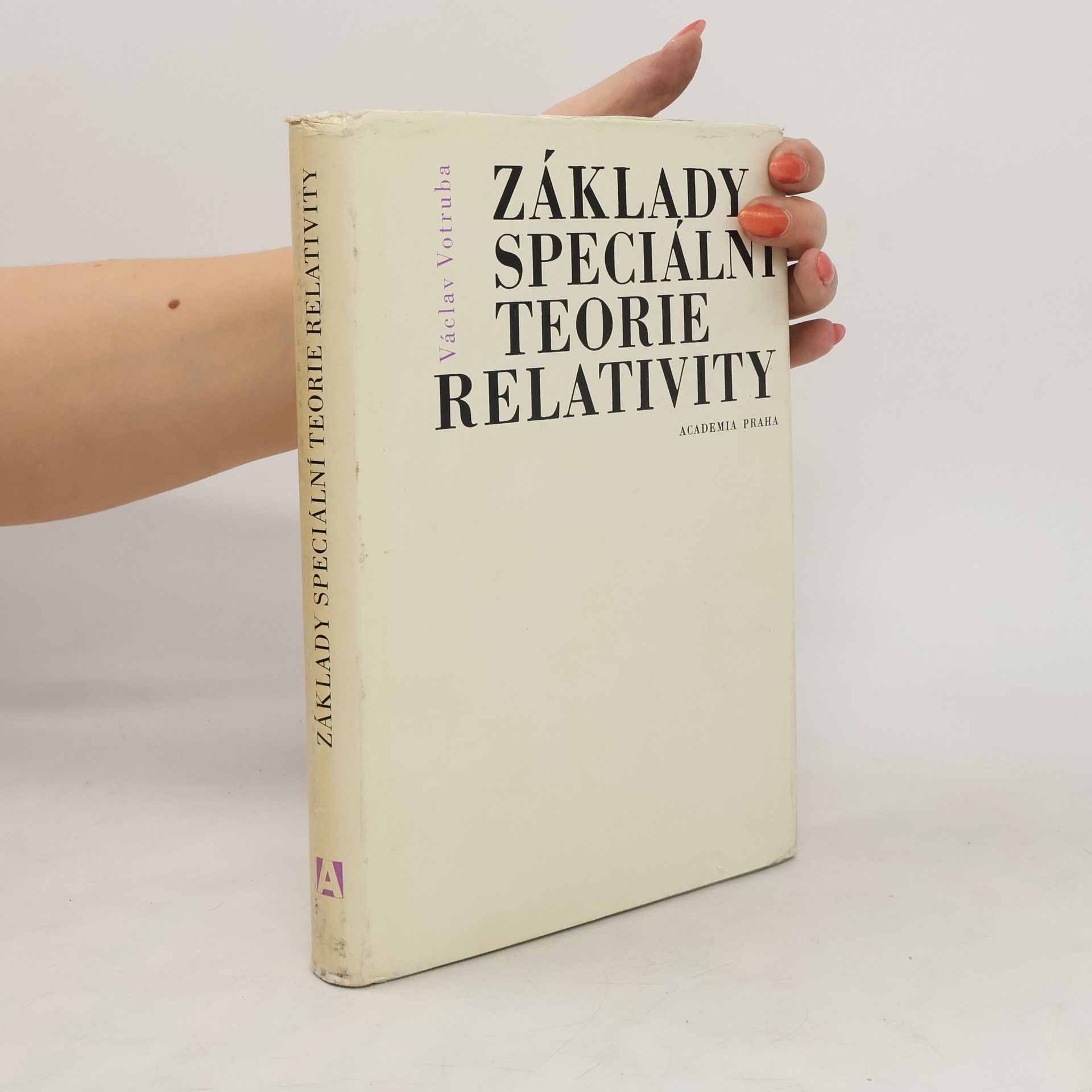 Václav Votruba Základy speciální teorie relativity