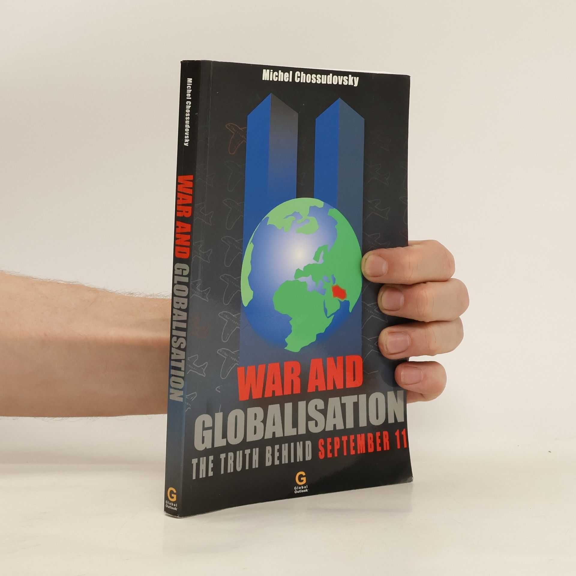 Michel Chossudovsky War and Globalisation