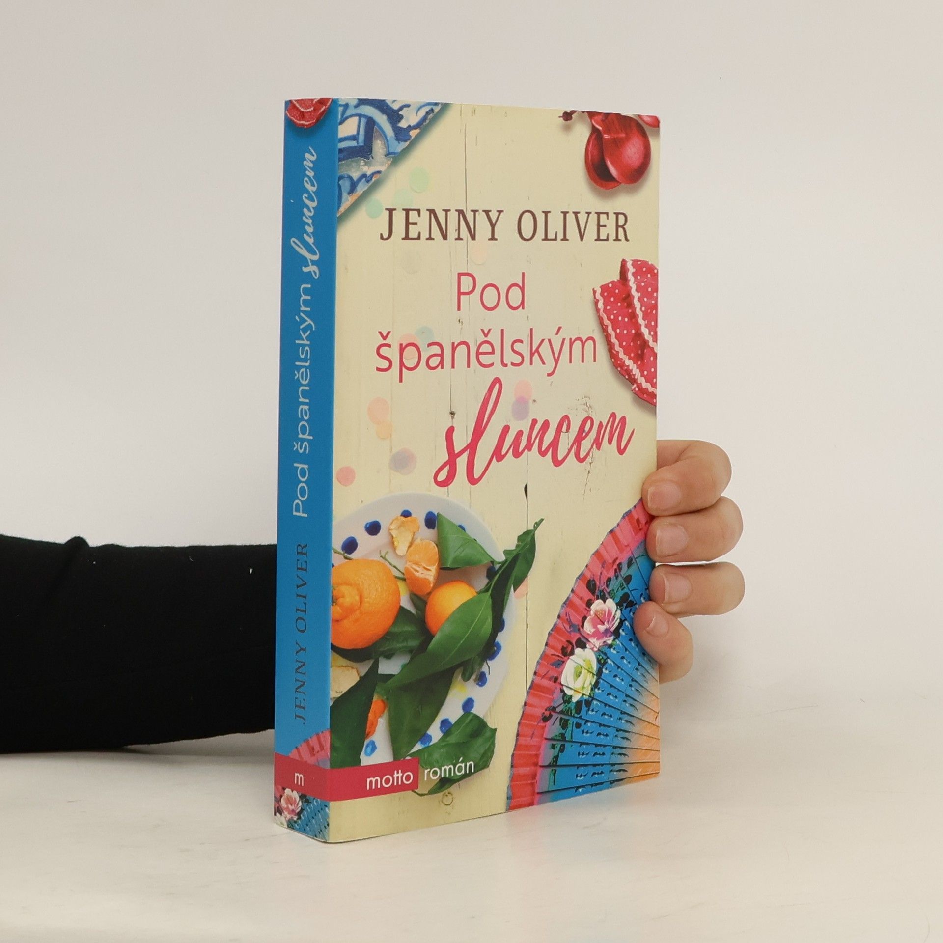 Jenny Oliver Pod španělským sluncem