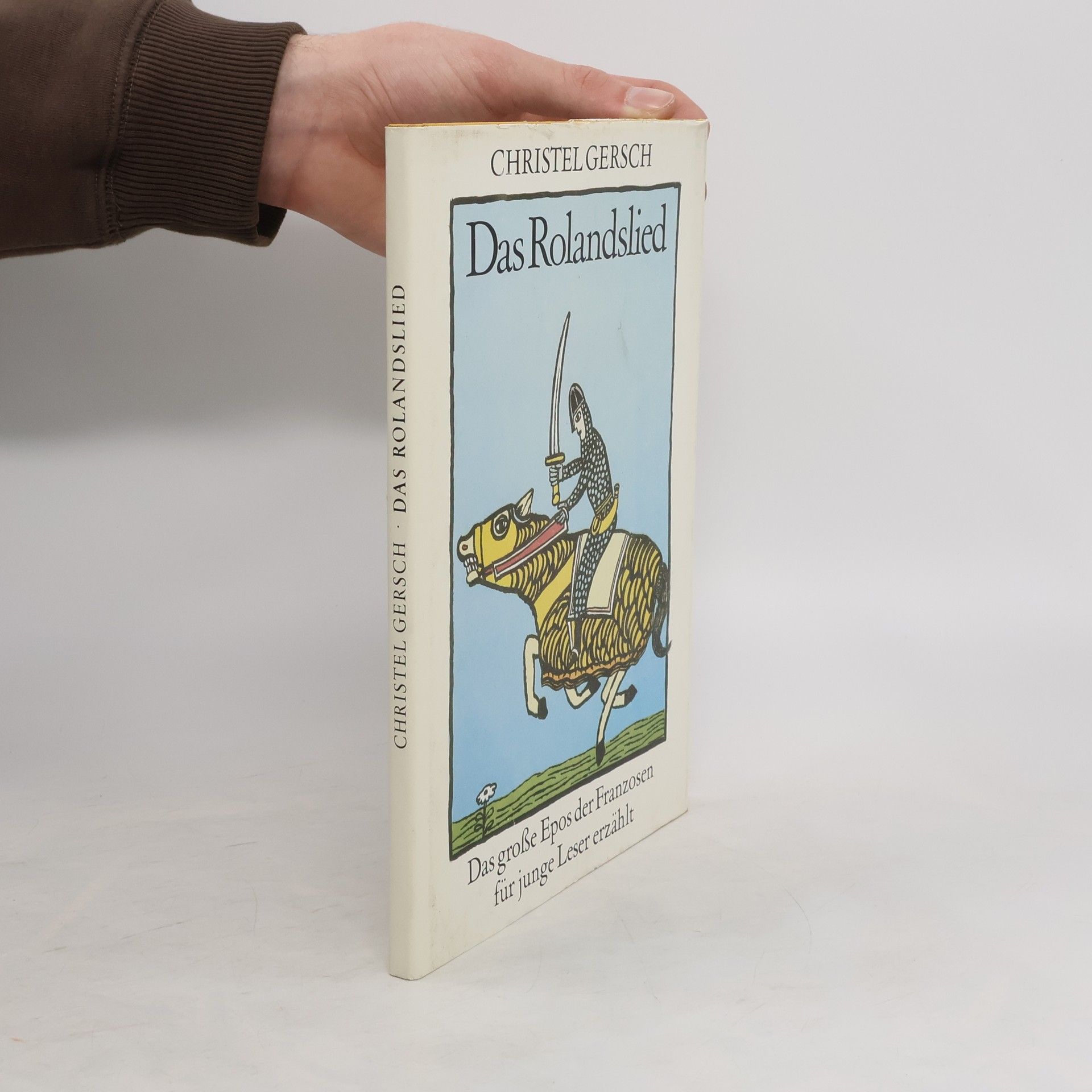 Christel Gersch Das Rolandslied