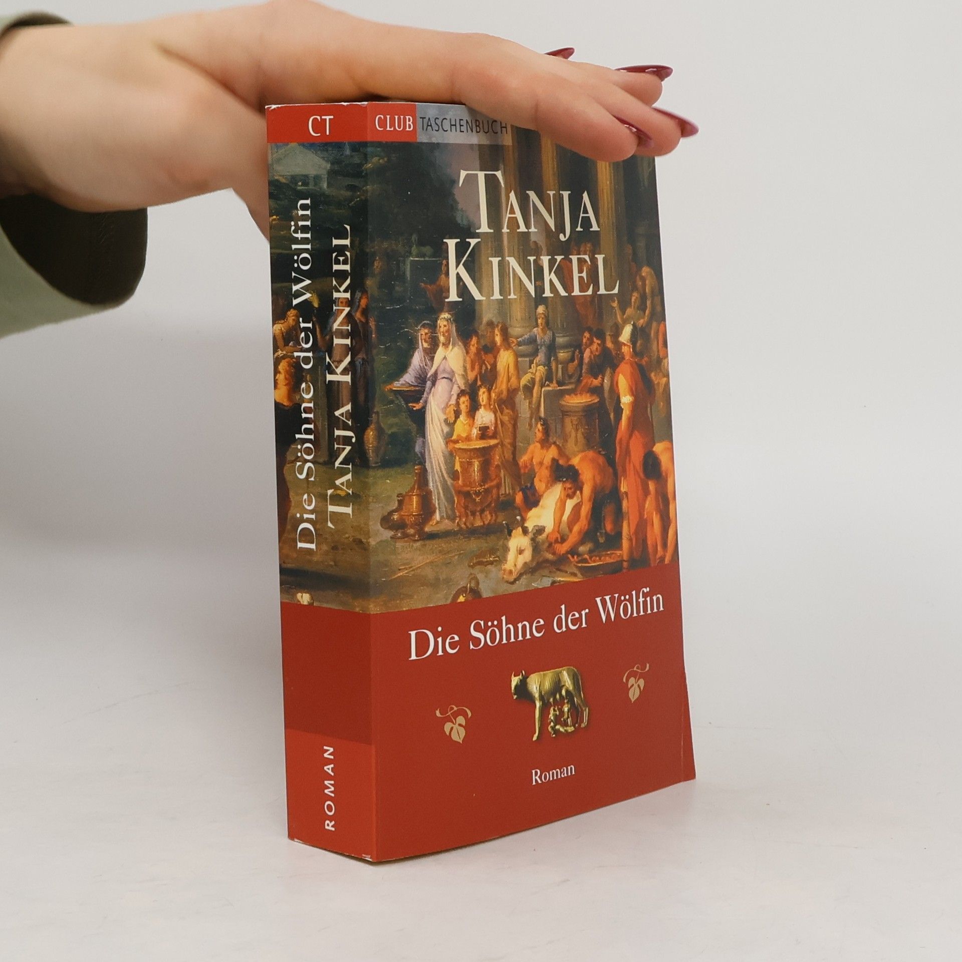Tanja Kinkel Die Söhne der Wölfin