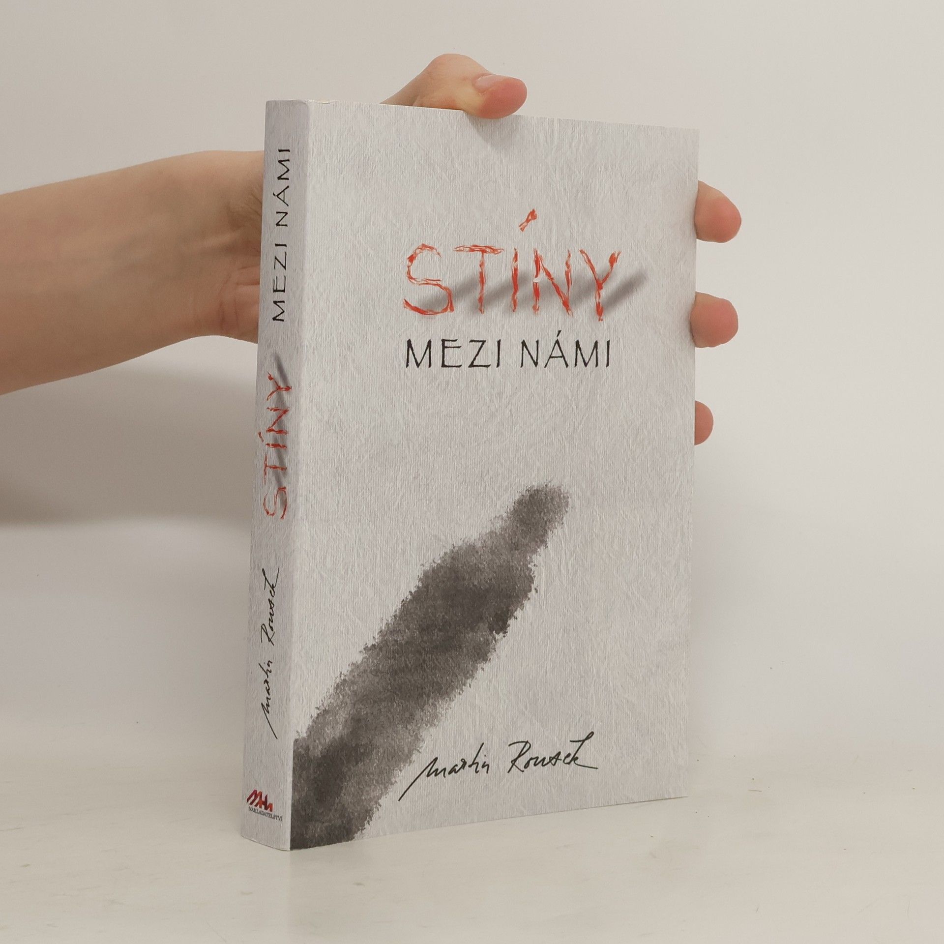 Martin Rousek Stíny mezi námi