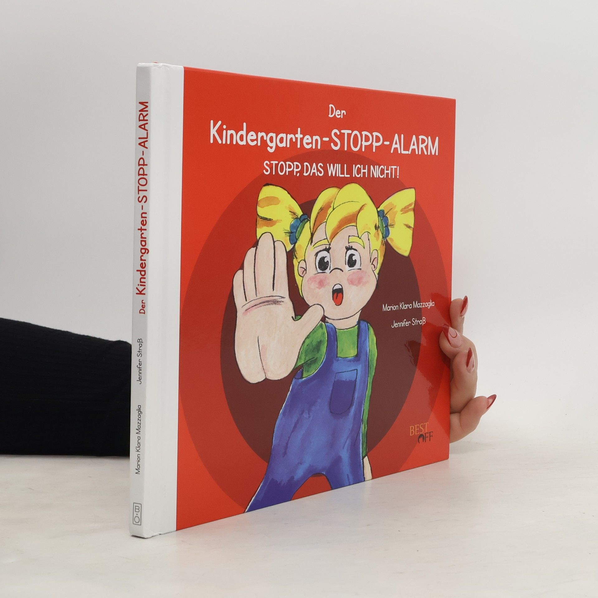Marion Klara Mazzaglia Der Kindergarten-STOPP-Alarm
