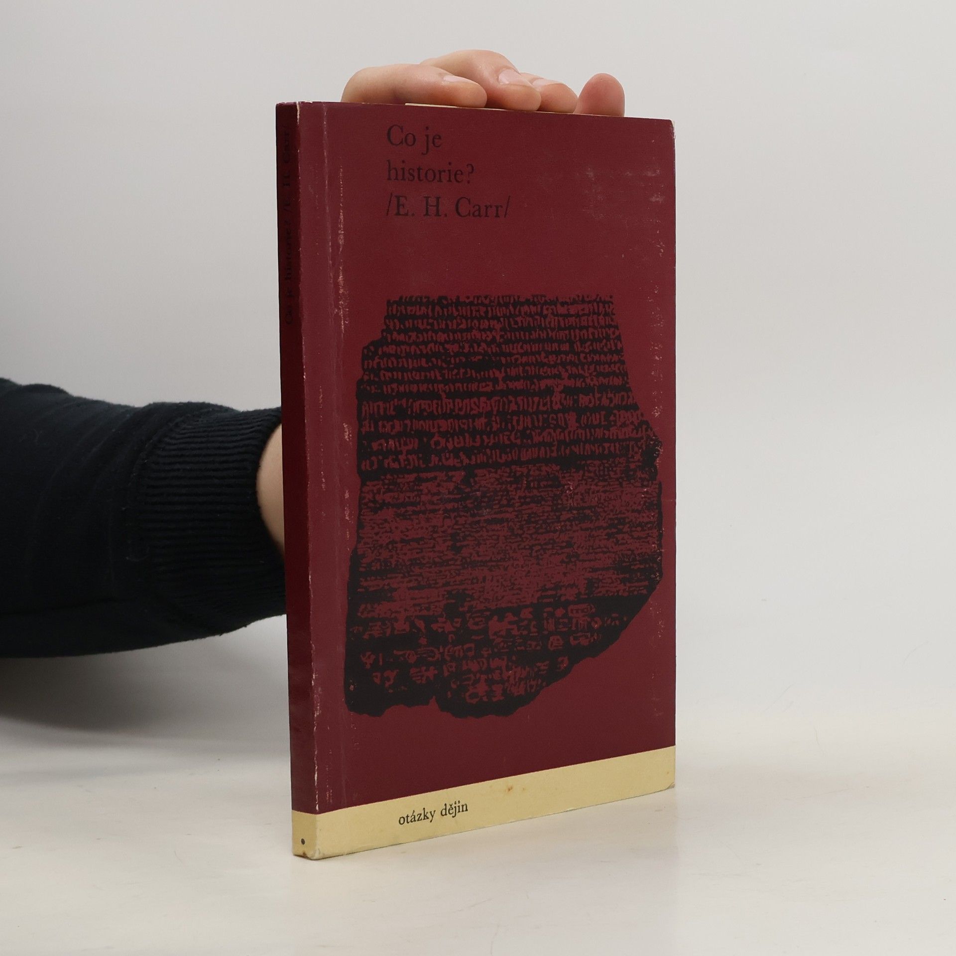 Edward Hallett Carr Co je historie?