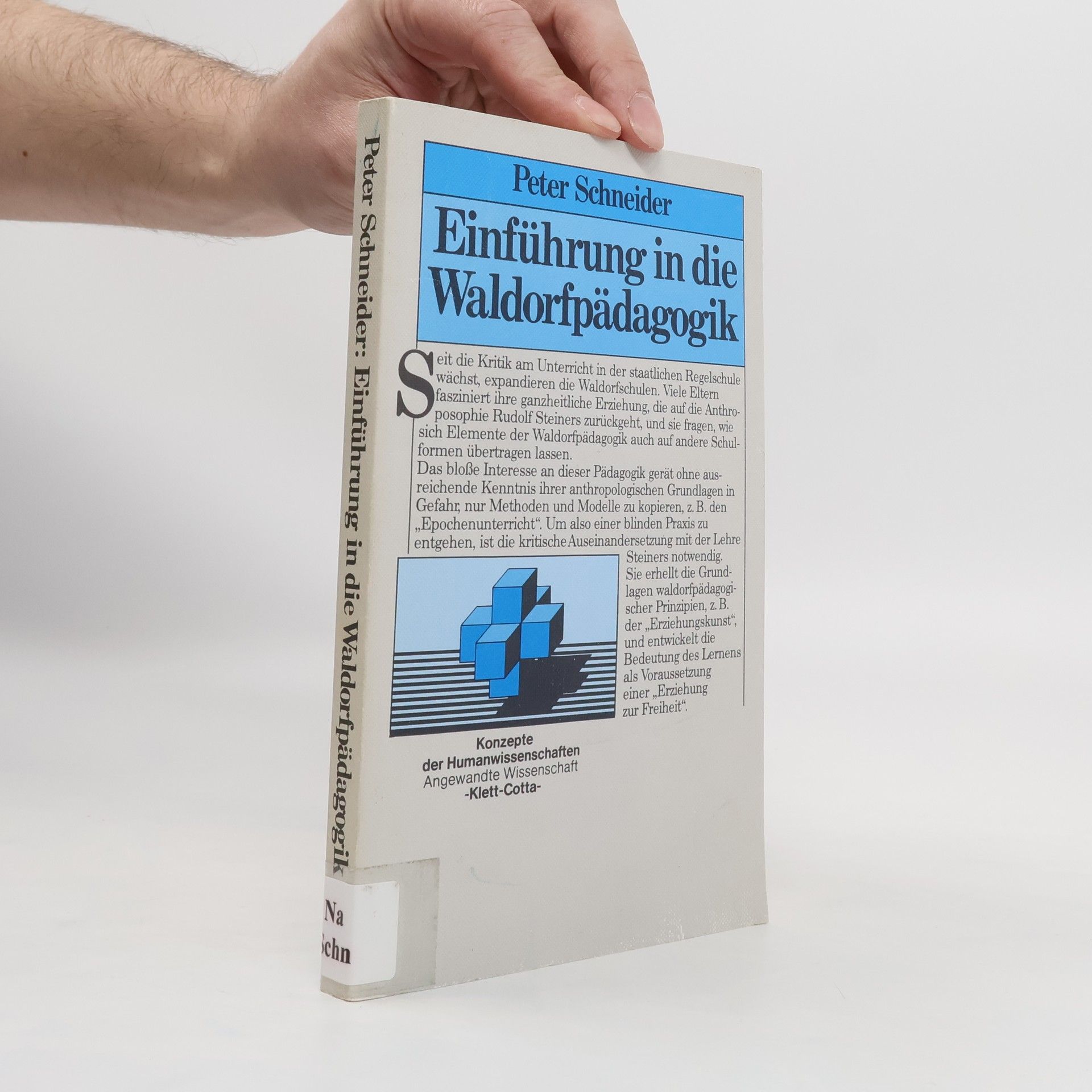 Peter Schneider Einführung in die Waldorfpädagogik
