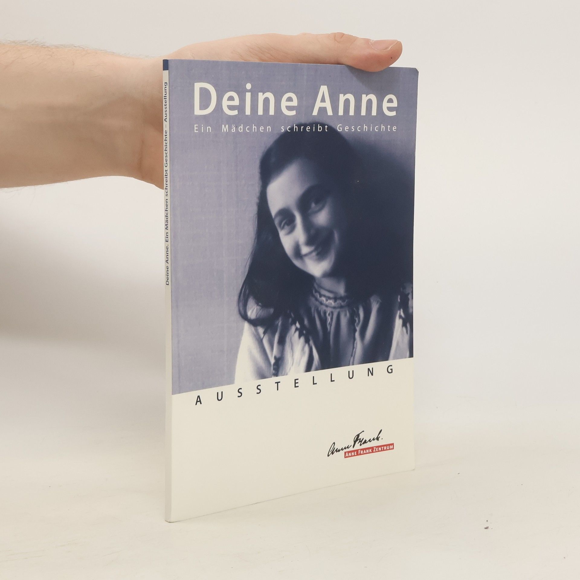 kolektiv Deine Anne. Ein Mädchen schreibt Geschichte