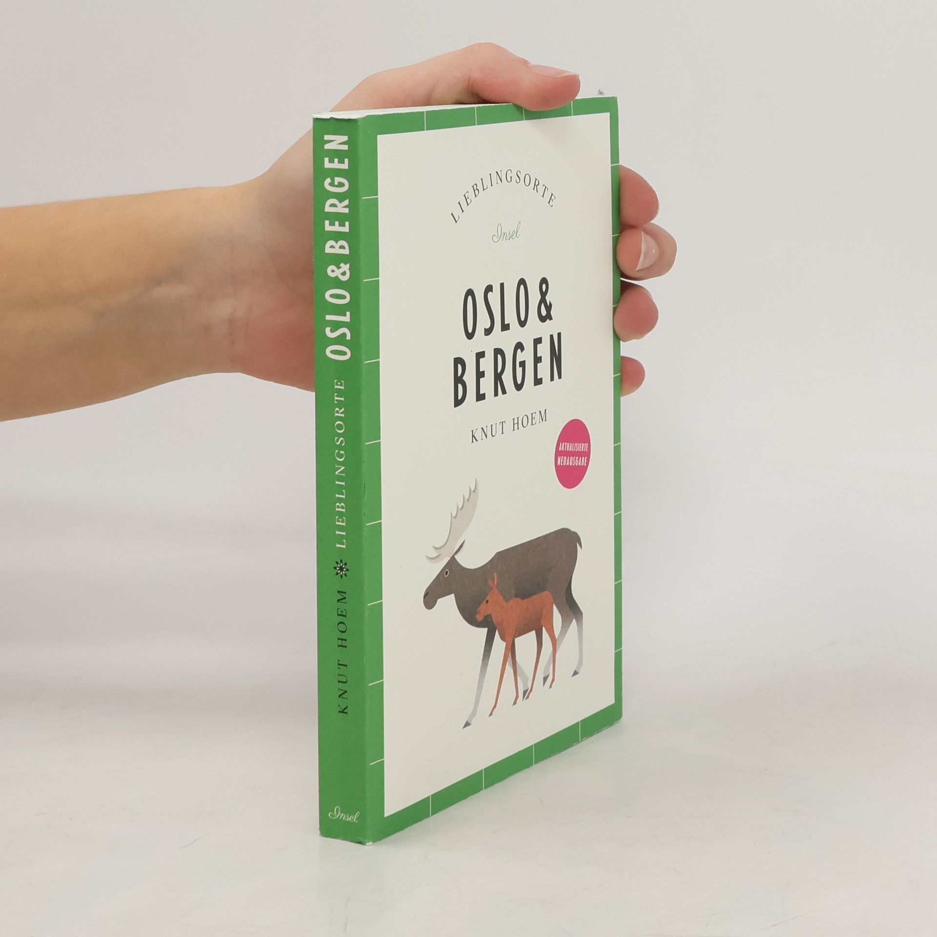 Knut Hoem Oslo & Bergen Reiseführer LIEBLINGSORTE