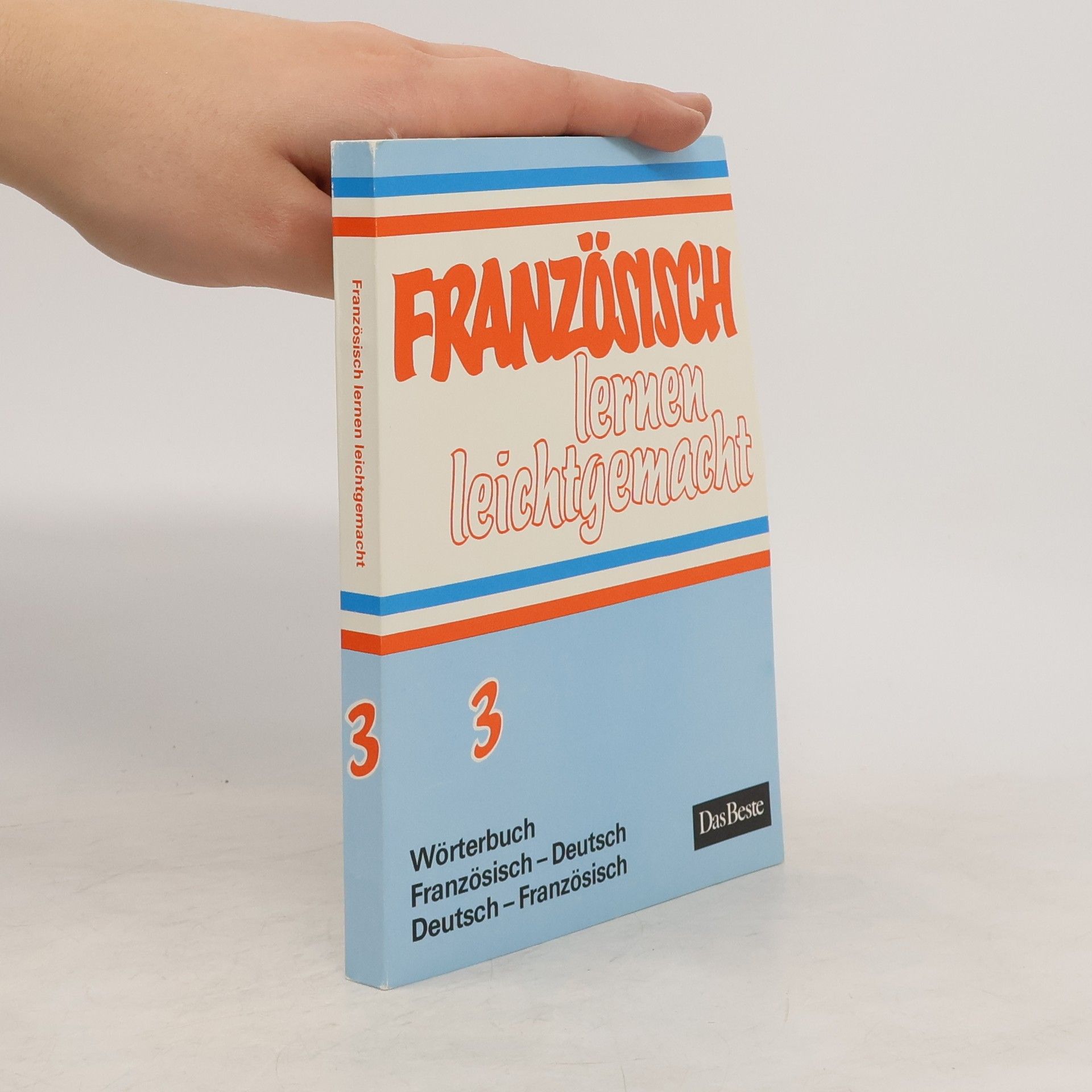 Kolektív autorov Französisch lernen leichtgemacht 3