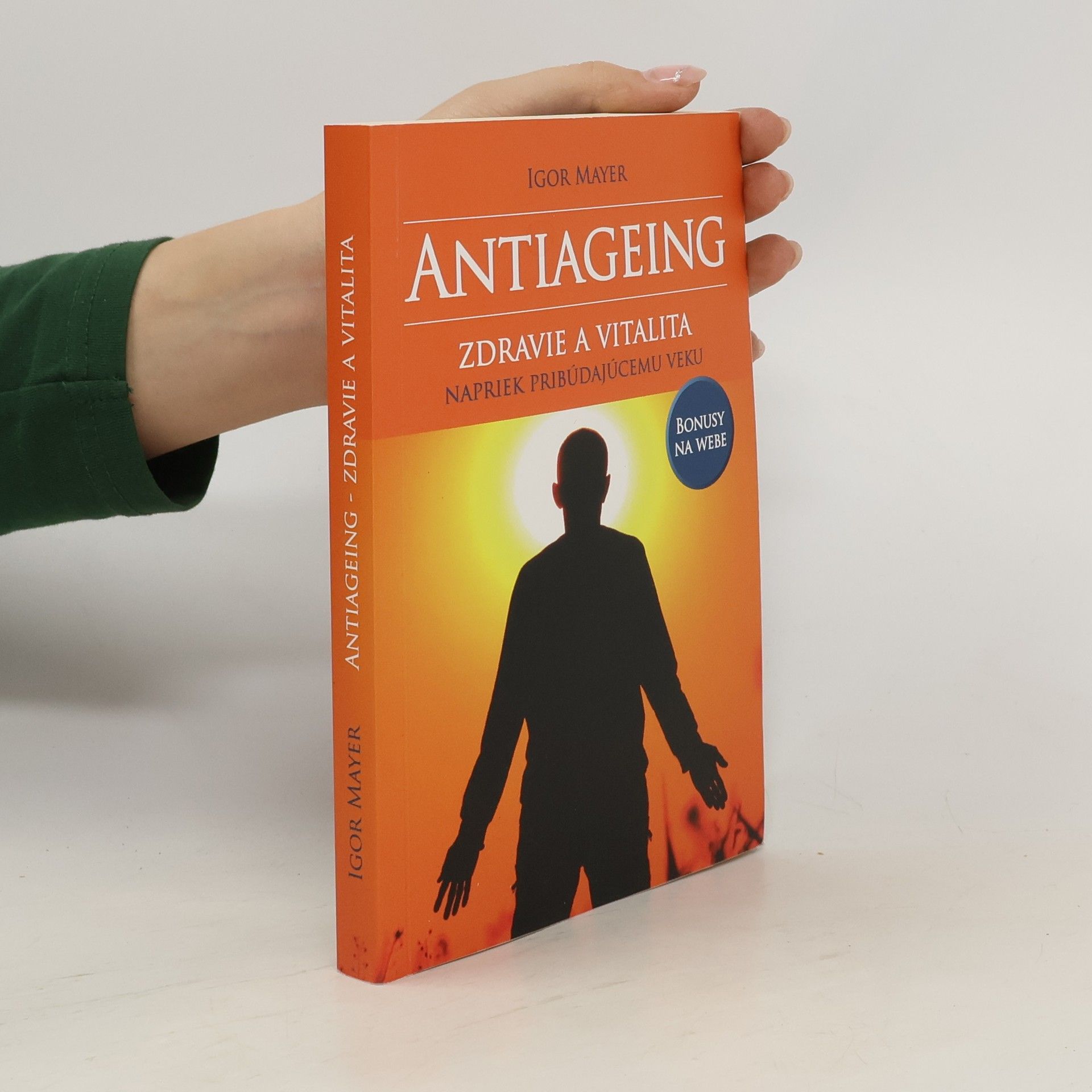 Igor Mayer Antiageing. Zdraví a vitalita