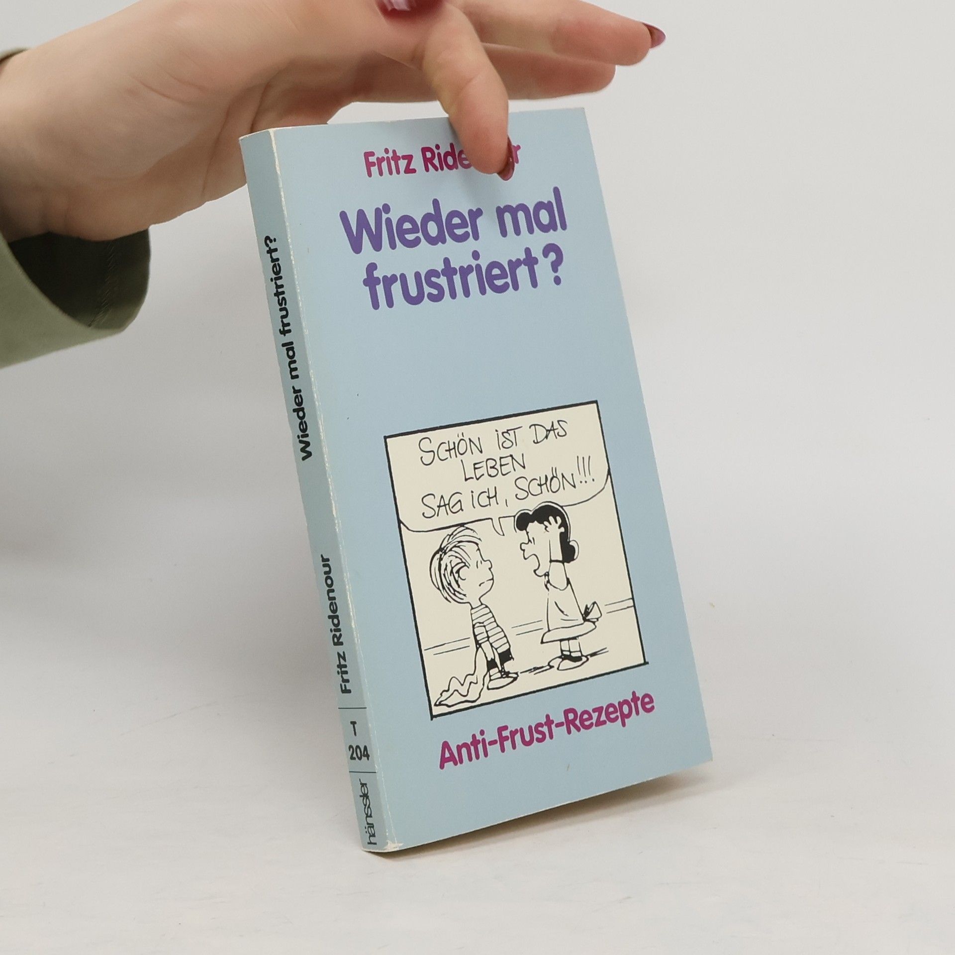 Fritz Ridenour Wieder mal frustriert?