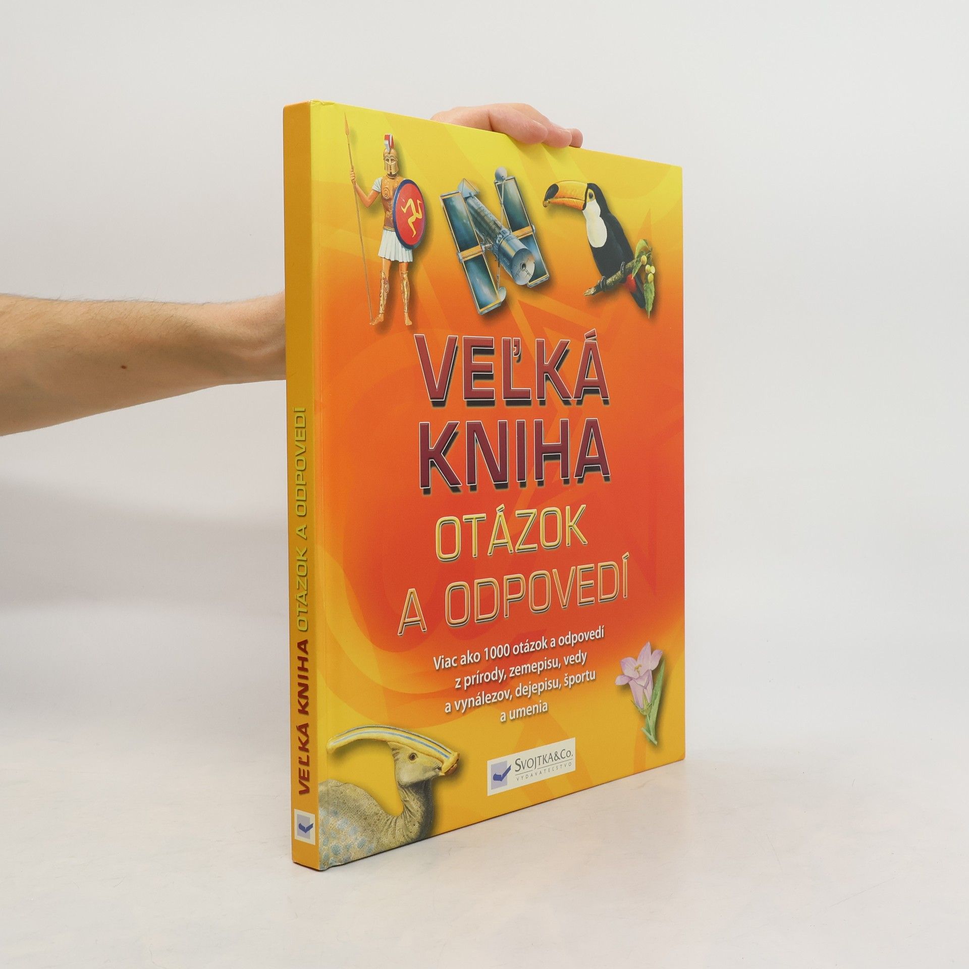 kolektiv Vel'ká kniha otázok a odpovedí