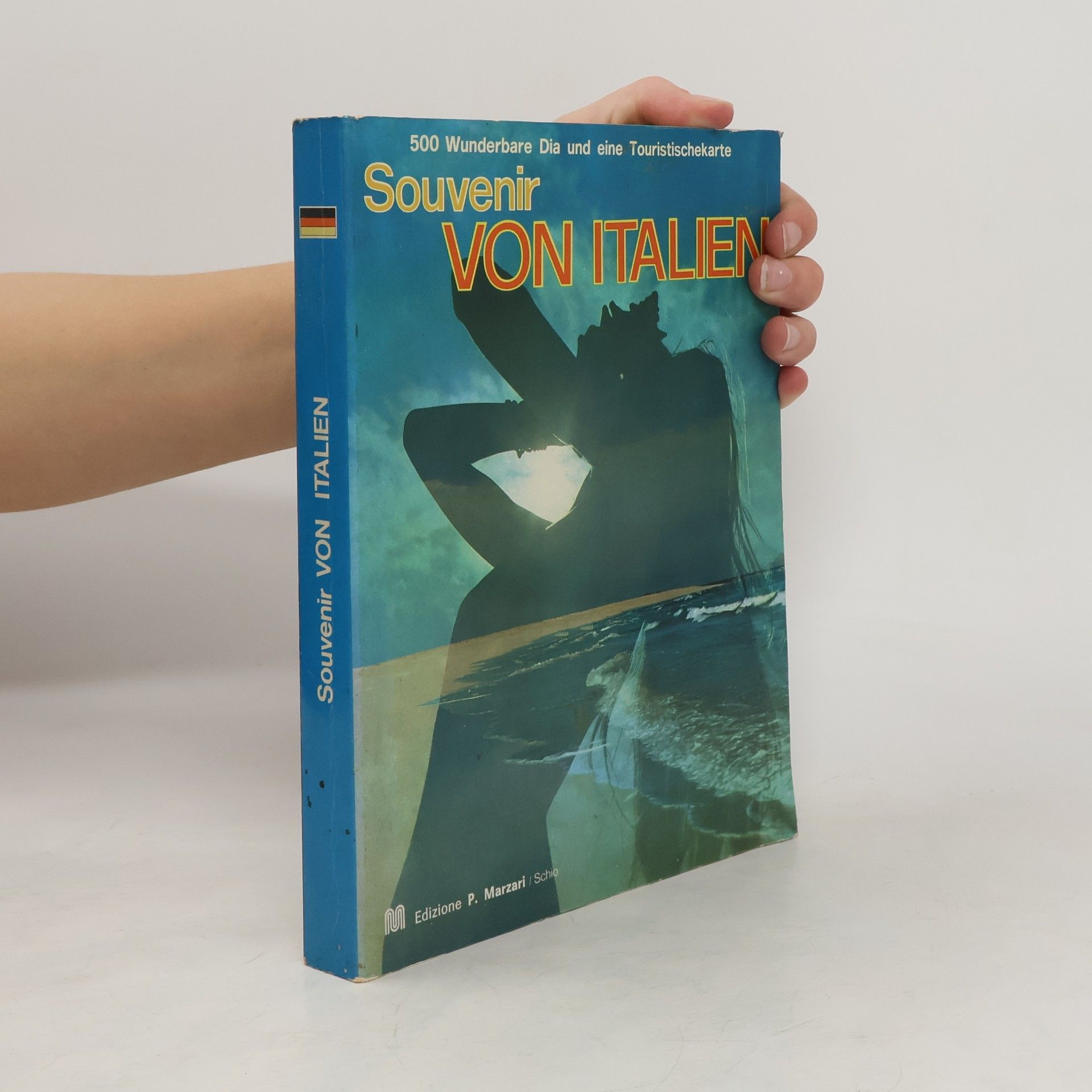 Autorenkollektiv Souvenir von Italien. 500 Wunderbare Dia und eine Touristischekarte