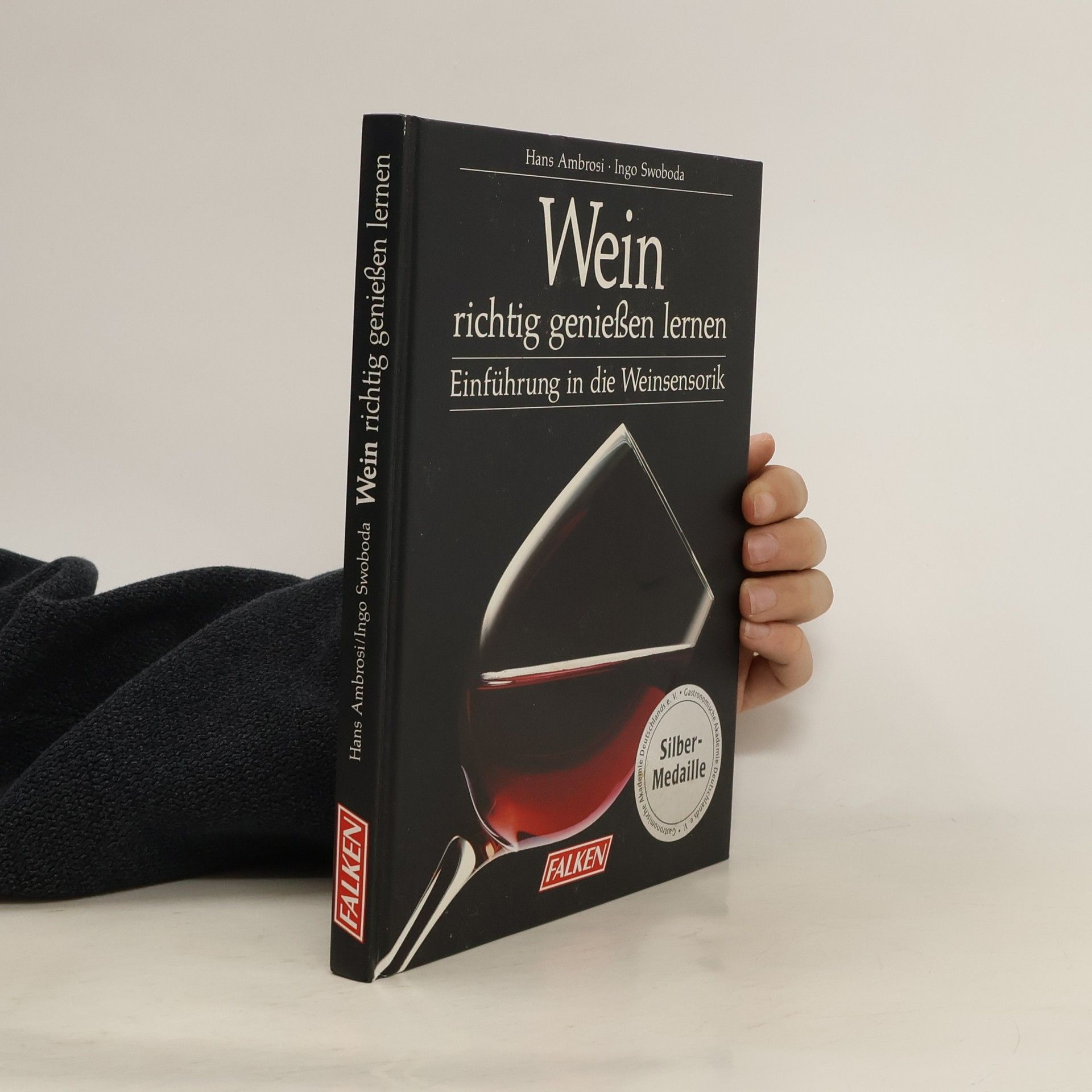 Hans Ambrosi Wein richtig geniessen lernen