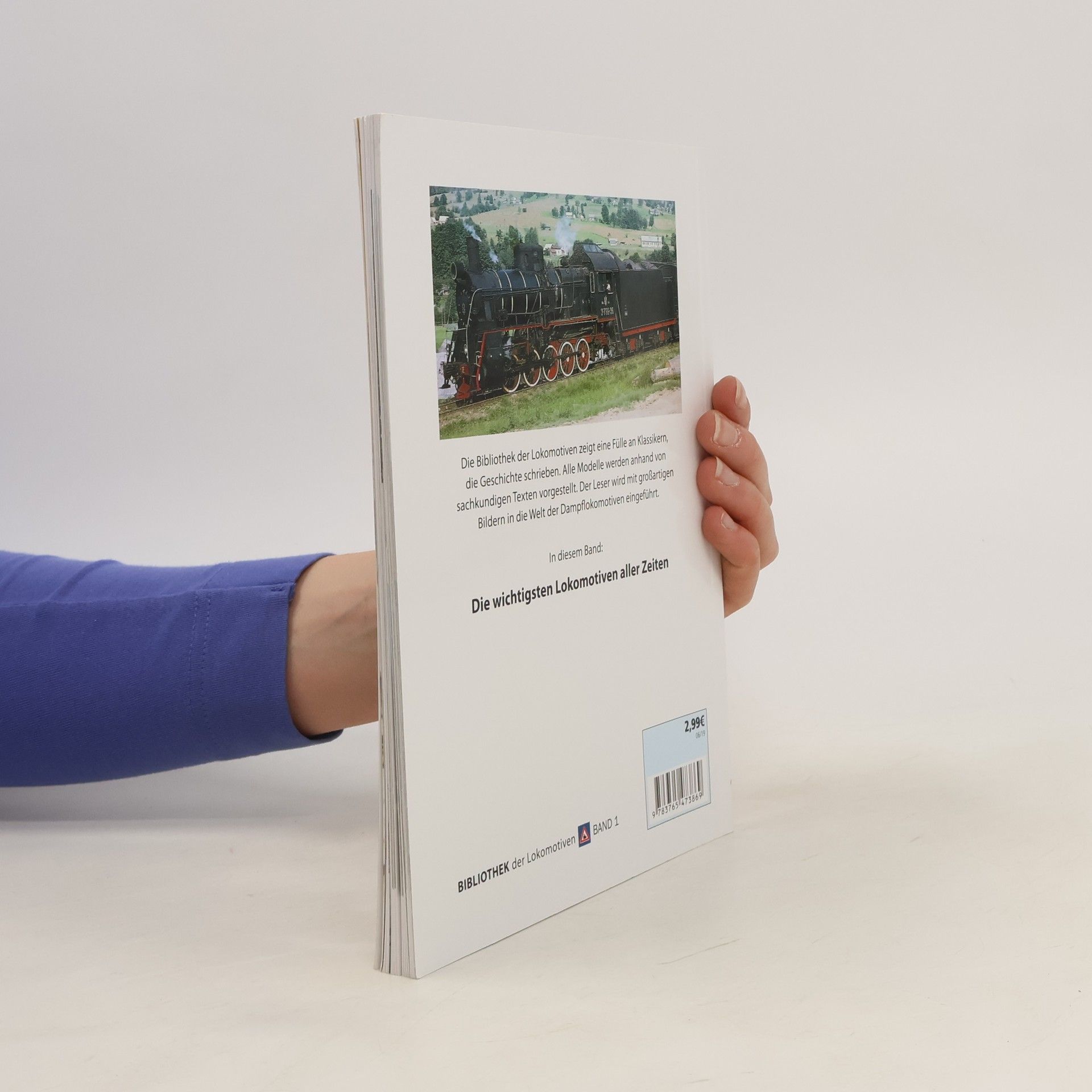 Autorenkollektiv Die wichtigsten Lokomotiven aller Zeiten 1