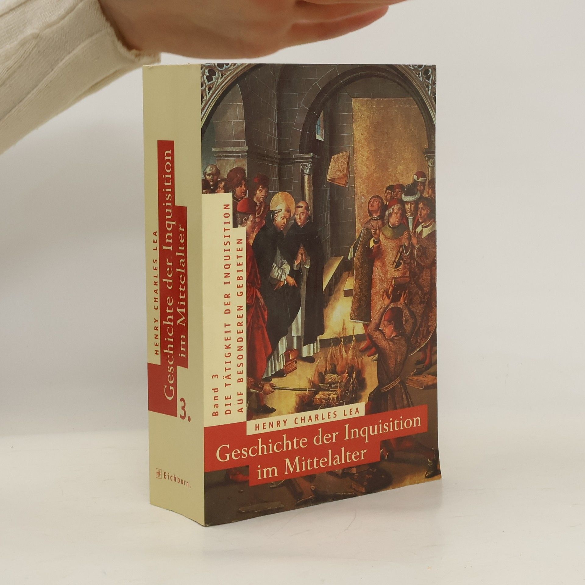 Henry Charles Lea Geschichte der Inquisition im Mittelalter 3