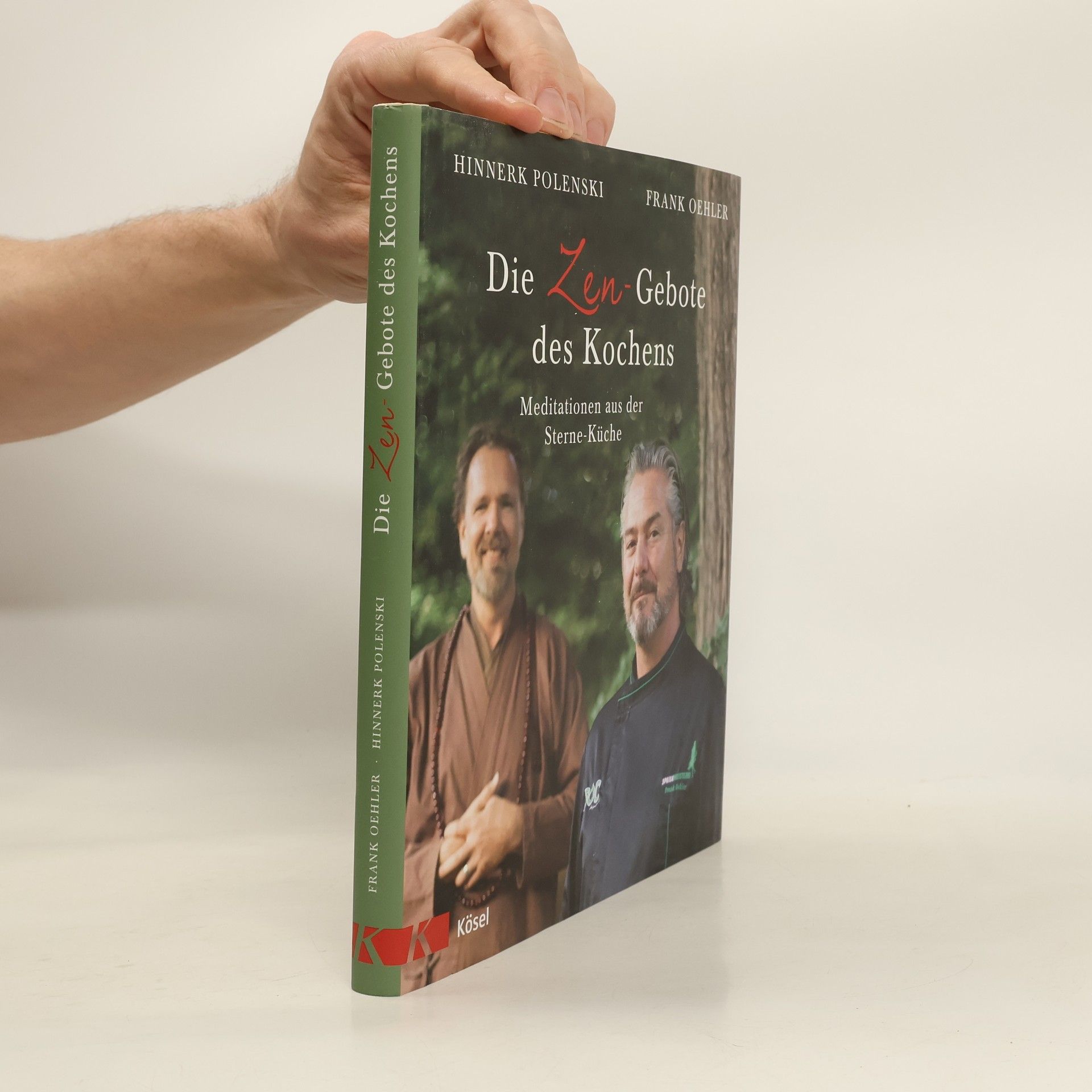Frank Oehler Die Zen-Gebote des Kochens
