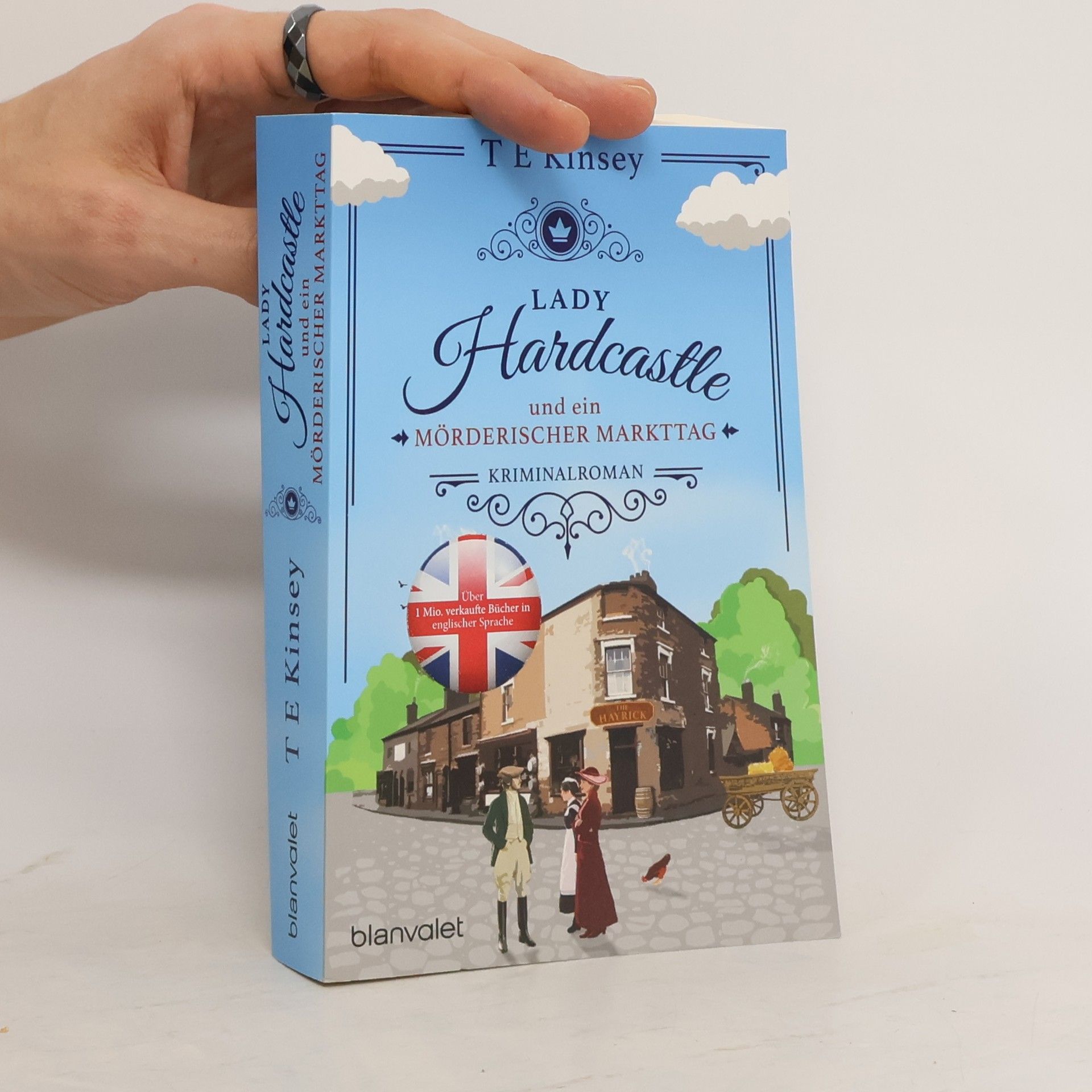 T. E. Kinsey Lady Hardcastle und ein mörderischer Markttag