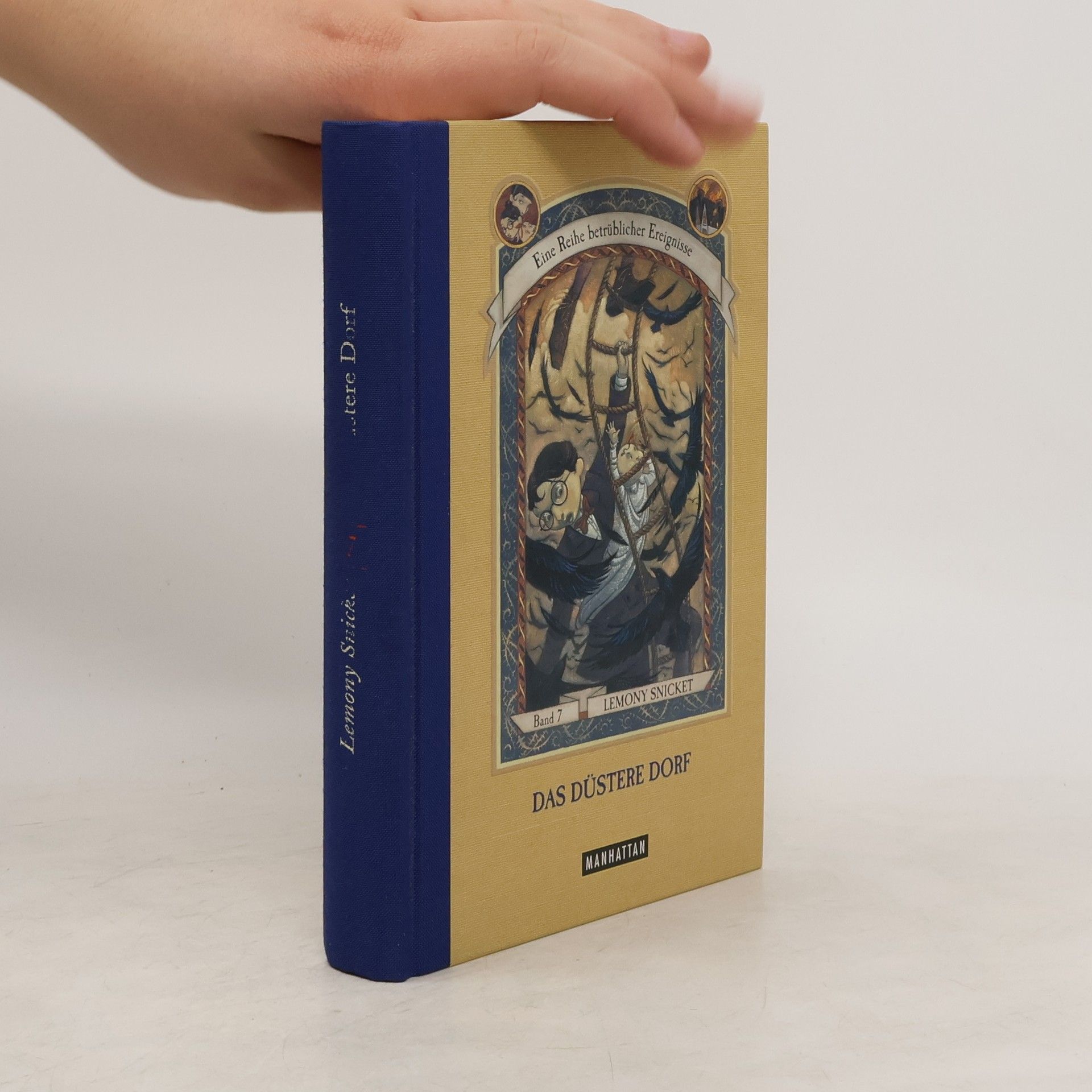 Lemony Snicket Eine Reihe betrüblicher Ereignisse. Das düstere Dorf
