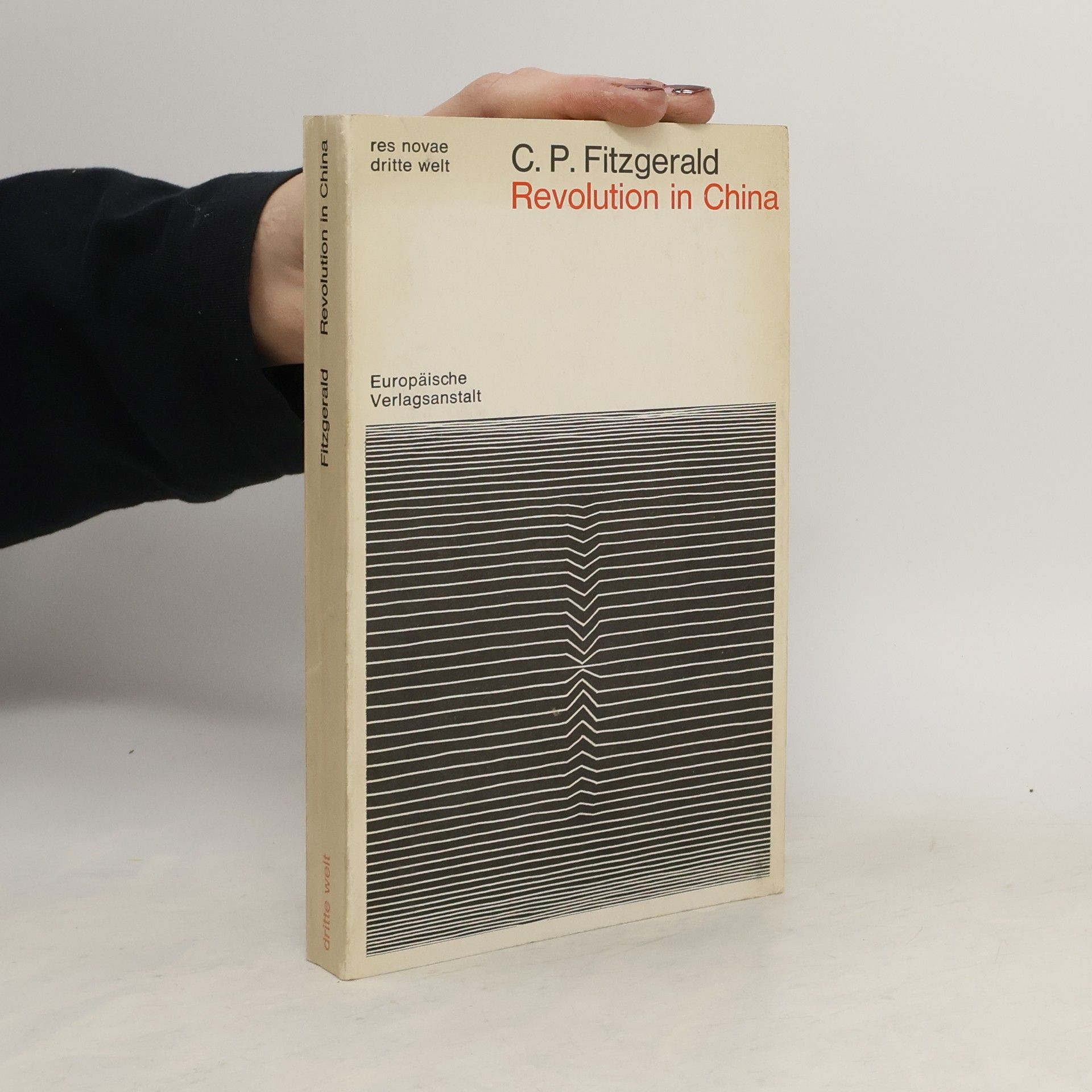 C. P. Fitzgerald Revolution in China